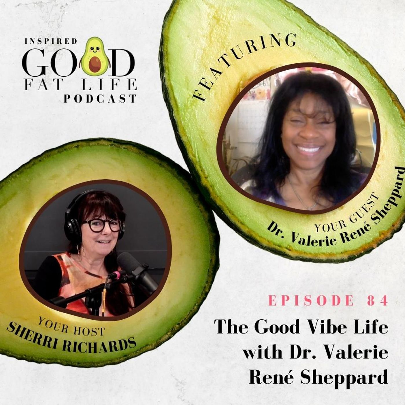 Inspired Good Fat Life Podcast