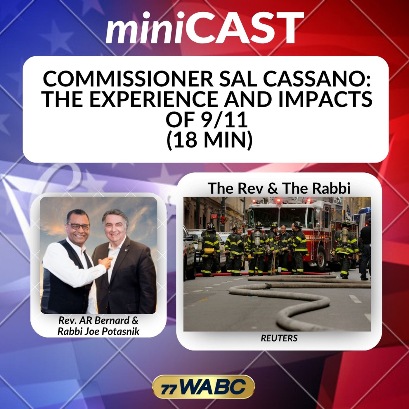 Commissioner Sal Cassano: The Experience And Impacts Of 9/11 (18 Min) episode artwork
