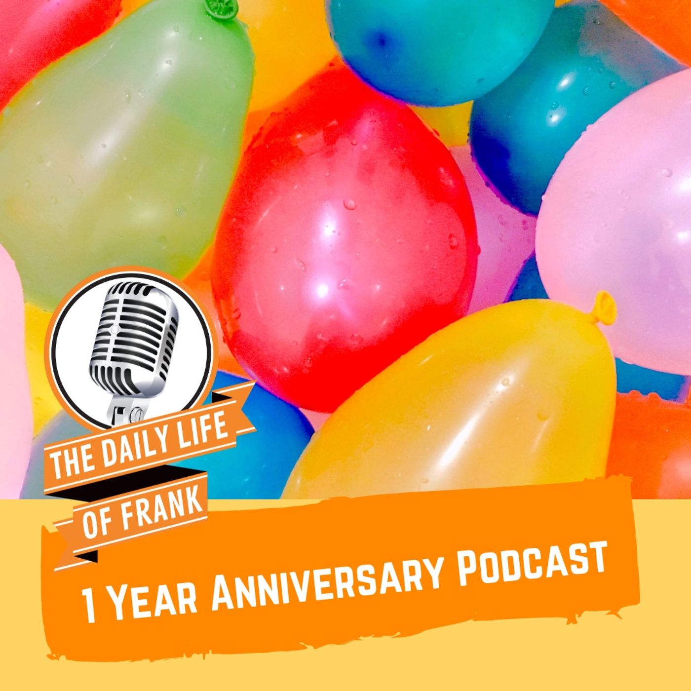 Episode 37: 1 Year Anniversary Podcast episode artwork