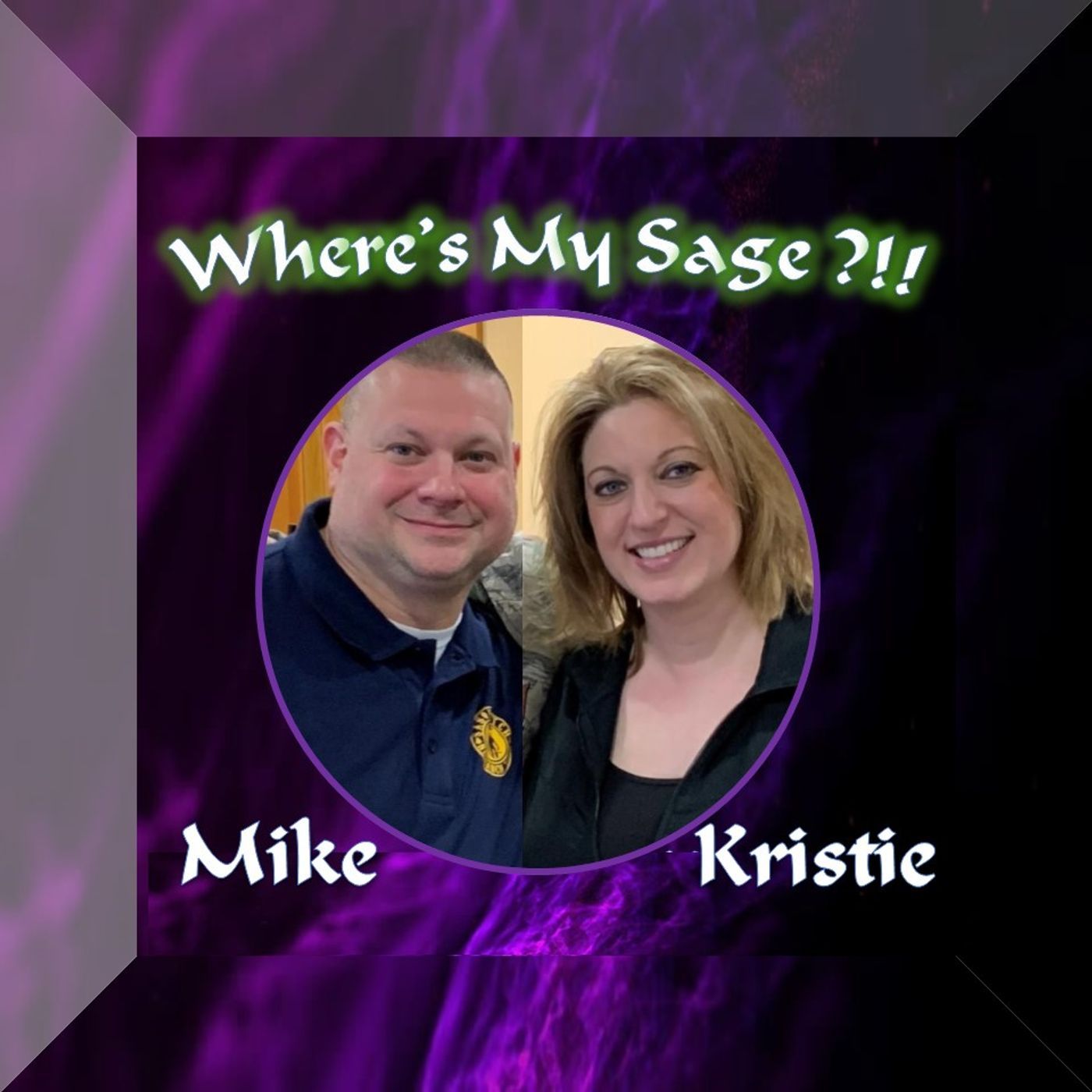 Where's My Sage ?!! Episode 112 - Darby Orcutt - Paranormal, Bigfoot and DNA
