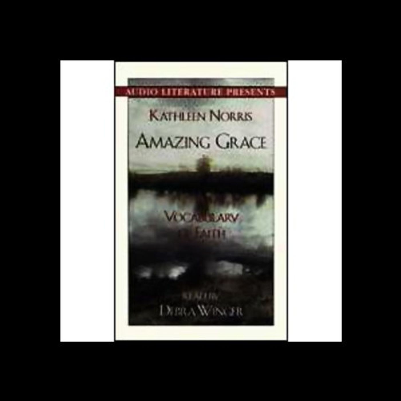 Amazing Grace Audiobook by Kathleen Norris episode artwork