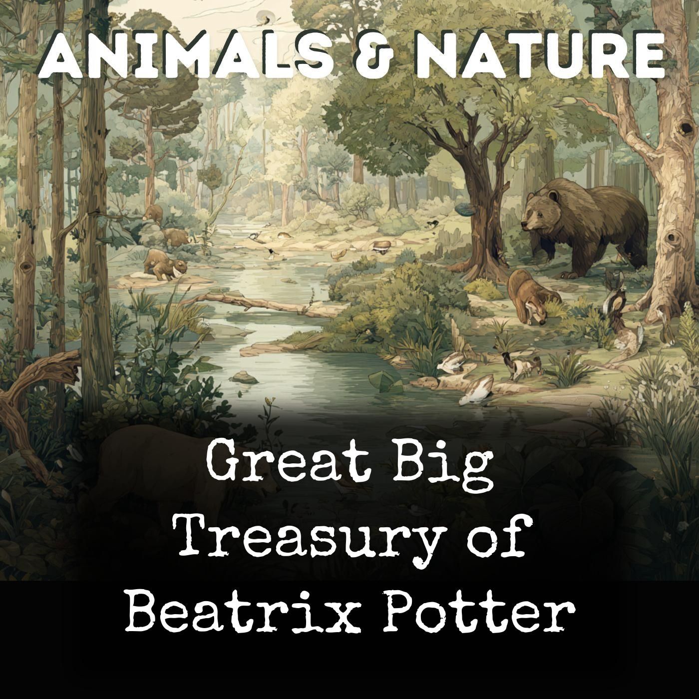 Great Big Treasury of Beatrix Potter