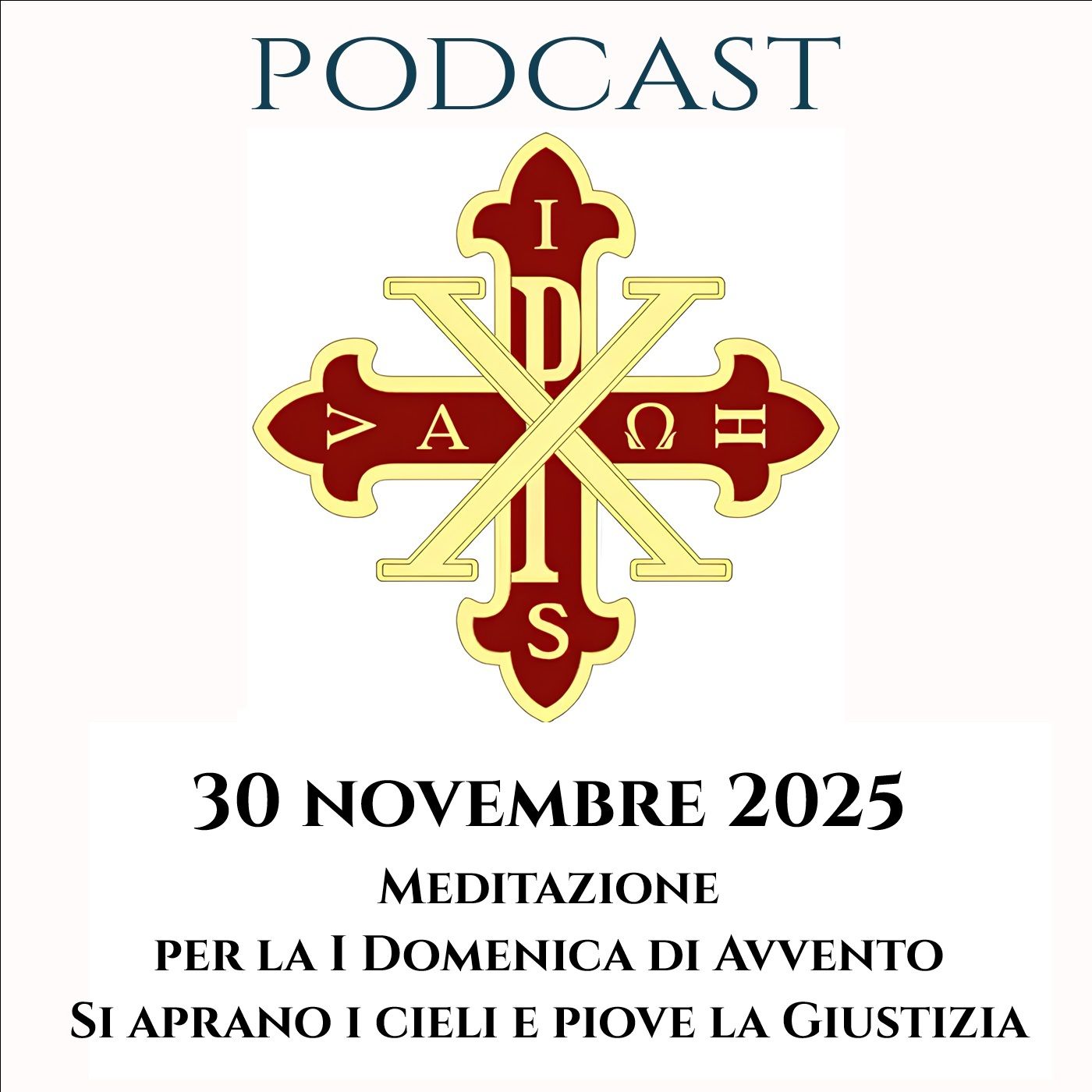 PODCAST 3-22 I DOMENICA DI AVVENTO. SI APRANO I CIELI E PIOVA IL GIUSTO