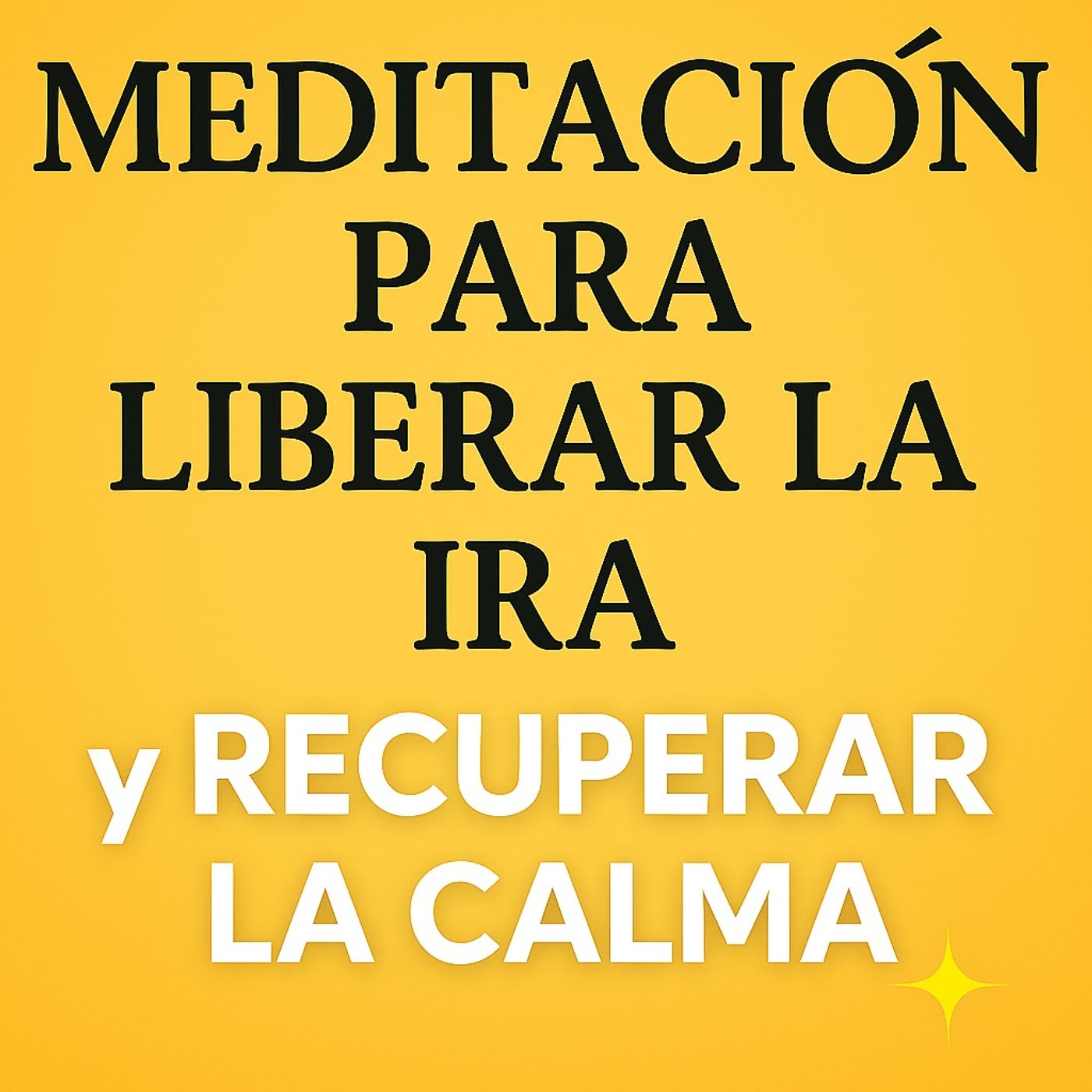 Meditación para Liberar la Ira y Recuperar la Calma Interior" episode artwork