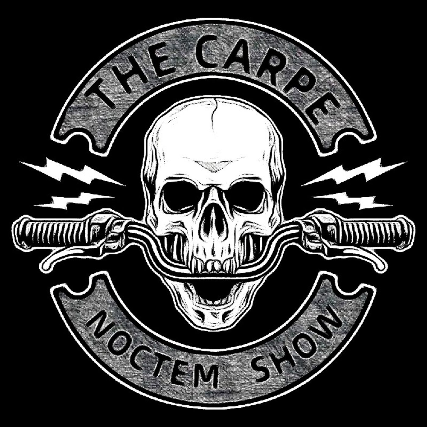 The Carpe Noctem Show