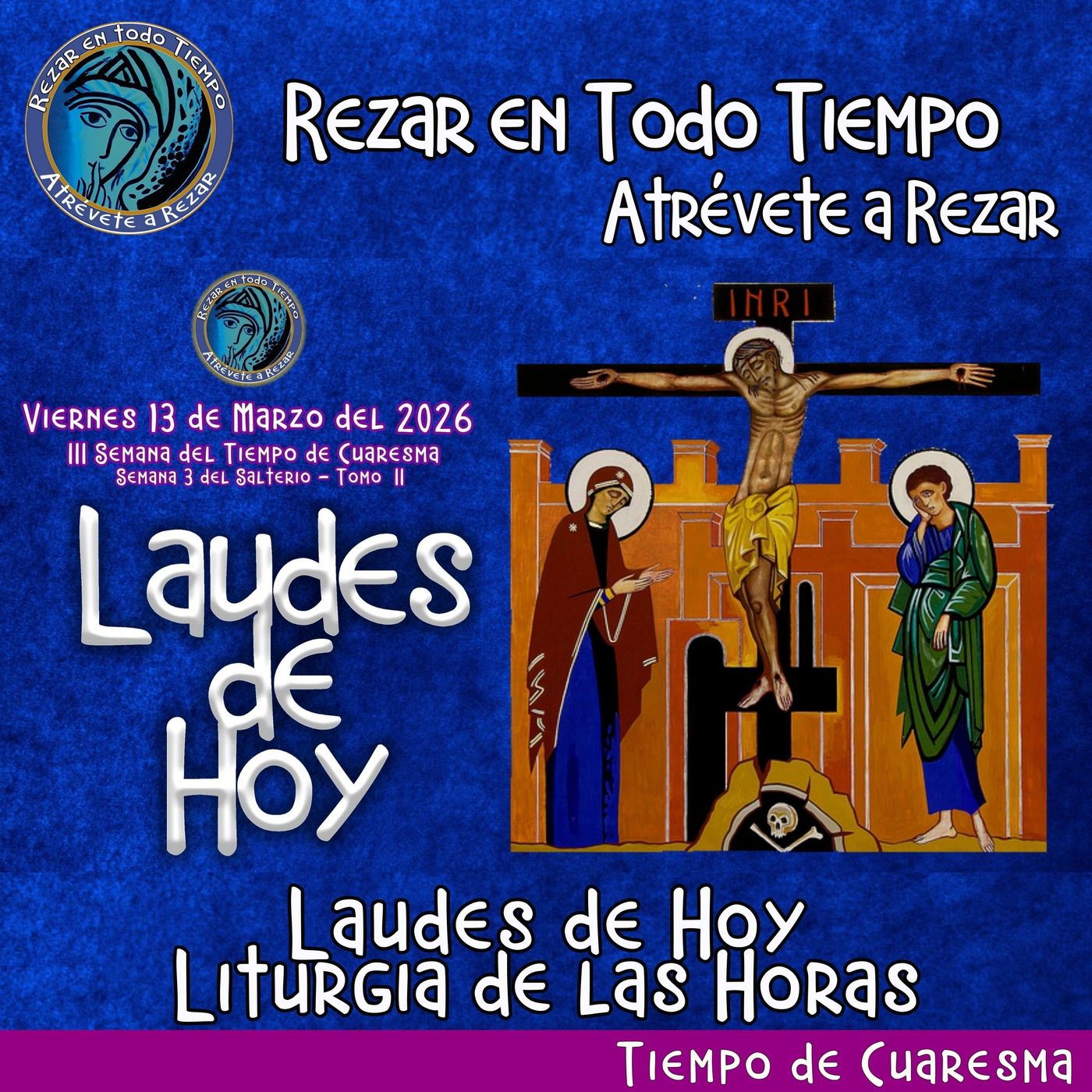 LAUDES DE HOY VIERNES 13 DE MARZO 2026. CAMINO NEOCATECUMENAL. LITURGIA DE LAS HORAS. episode artwork