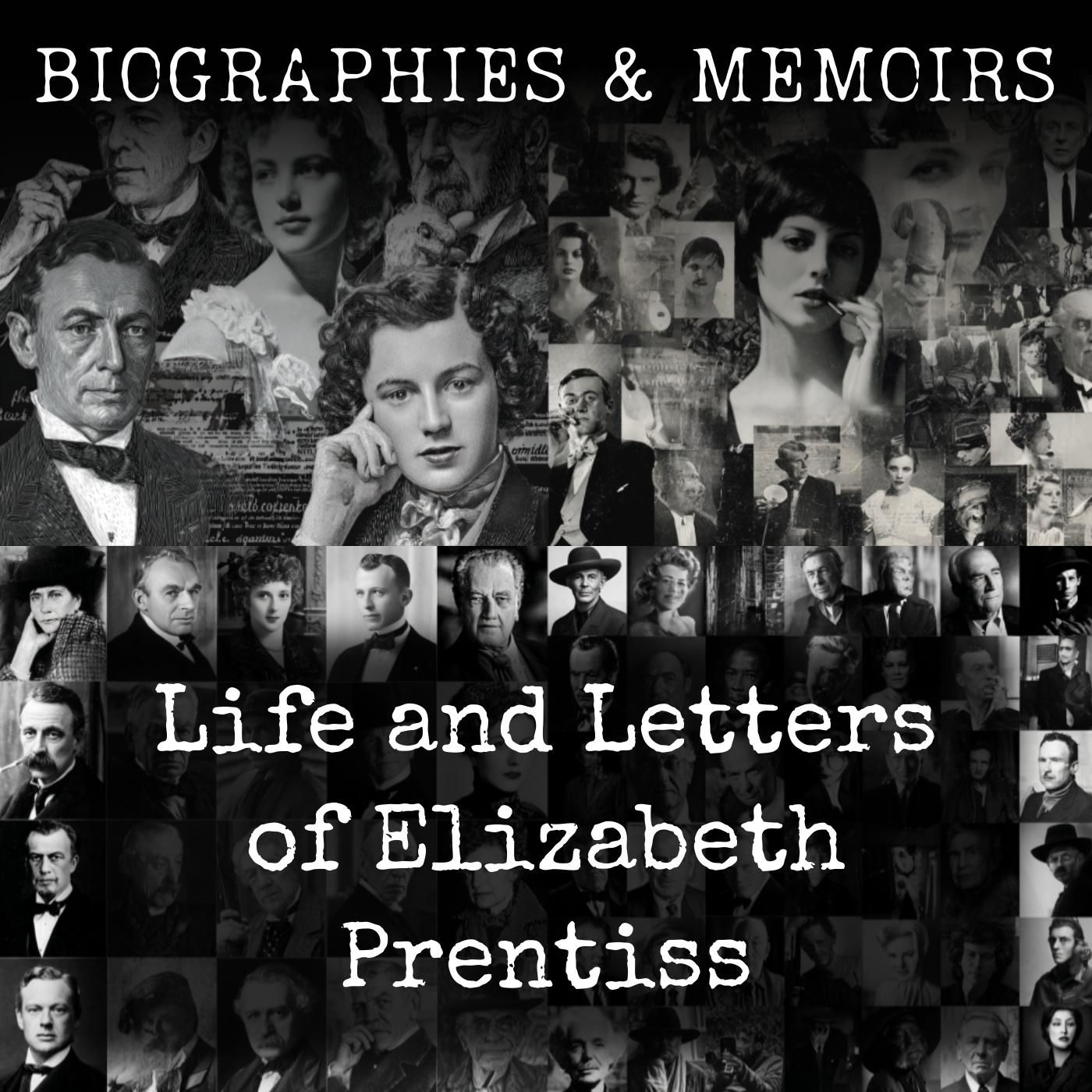 Life and Letters of Elizabeth Prentiss