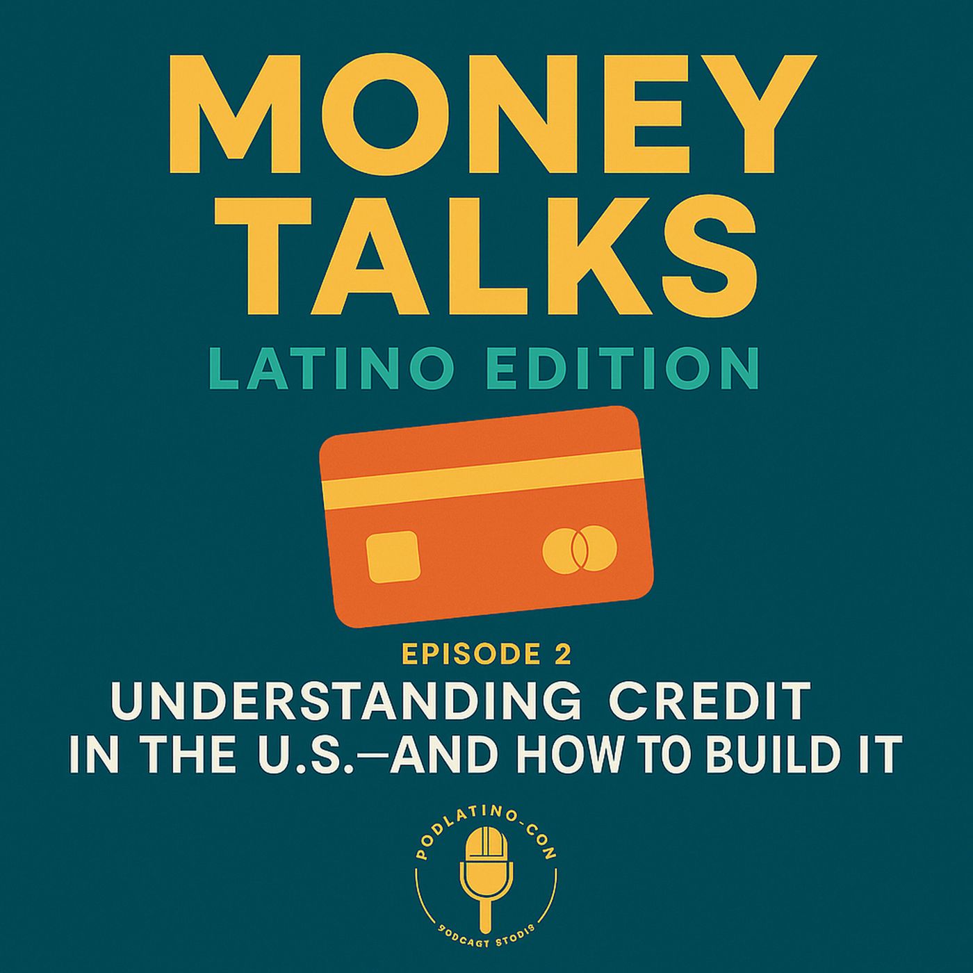 Money Talks: Latino Edition