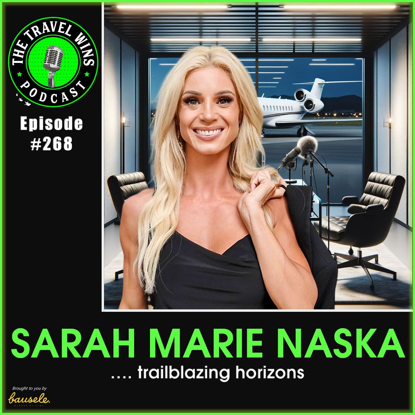 Sarah Marie Naska trailblazing horizons Ep 268