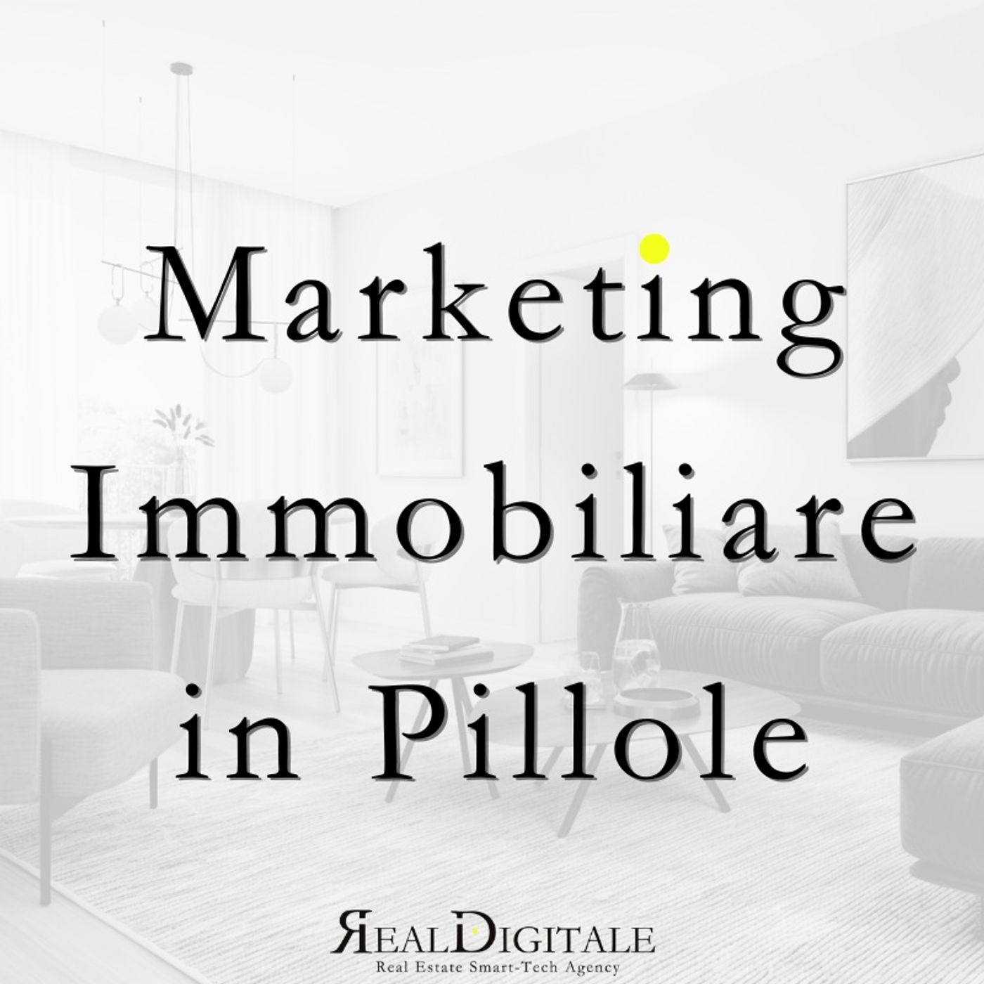 Marketing Immobiliare in Pillole