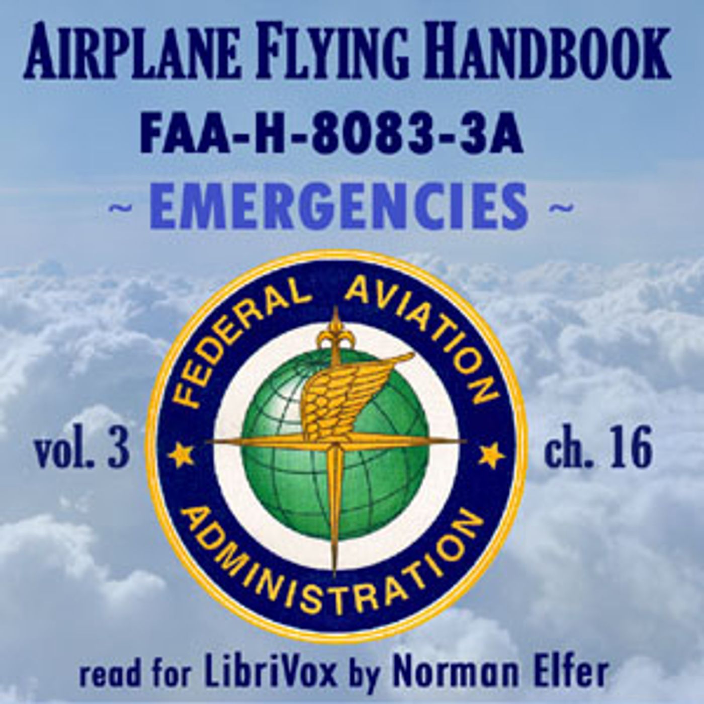 Airplane Flying Handbook FAA-H-8083-3A - Vol. 3 by Federal Aviation Administration (1958 - )