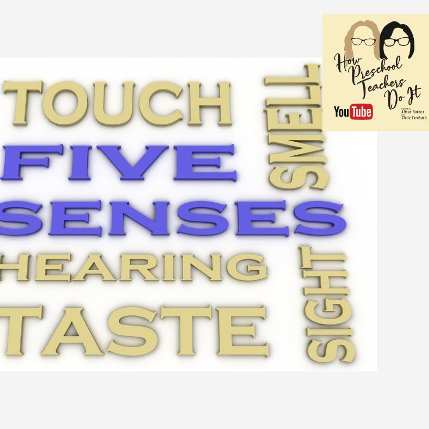 294: What ARE Sensory Experiences with Cindy and Alison