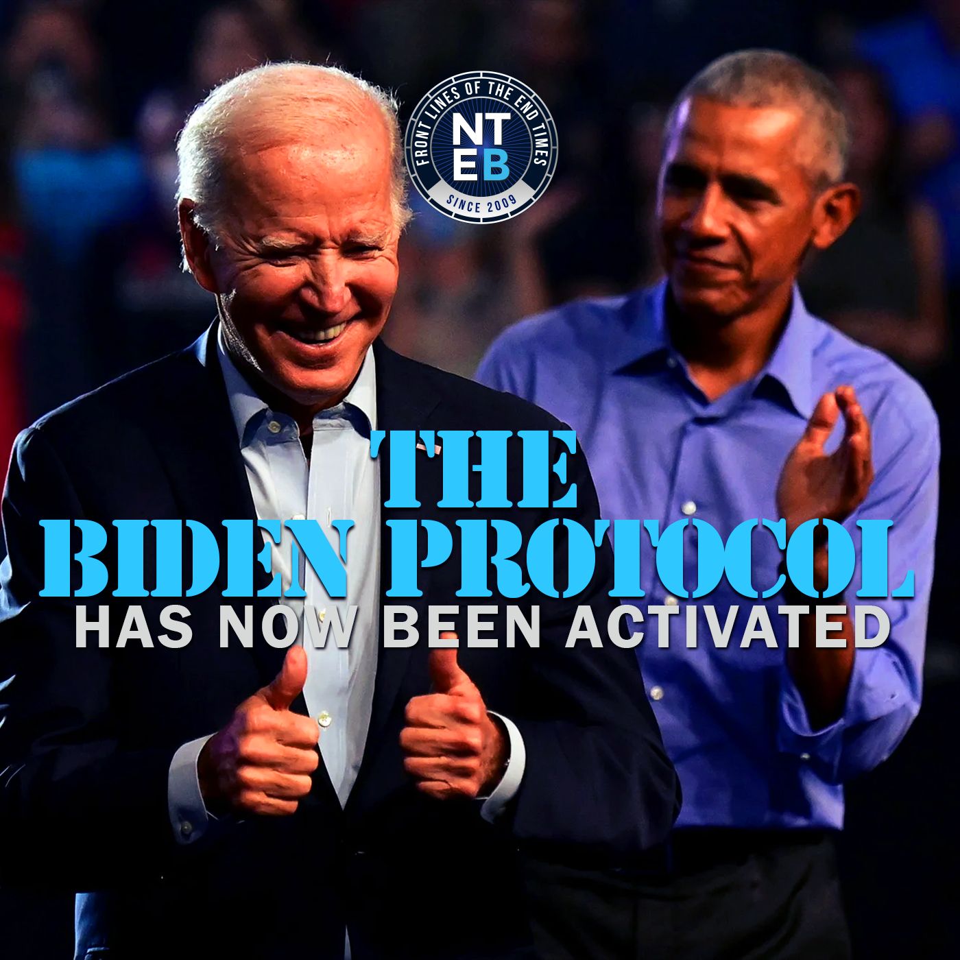 The Biden Protocol Has Now Been Activated