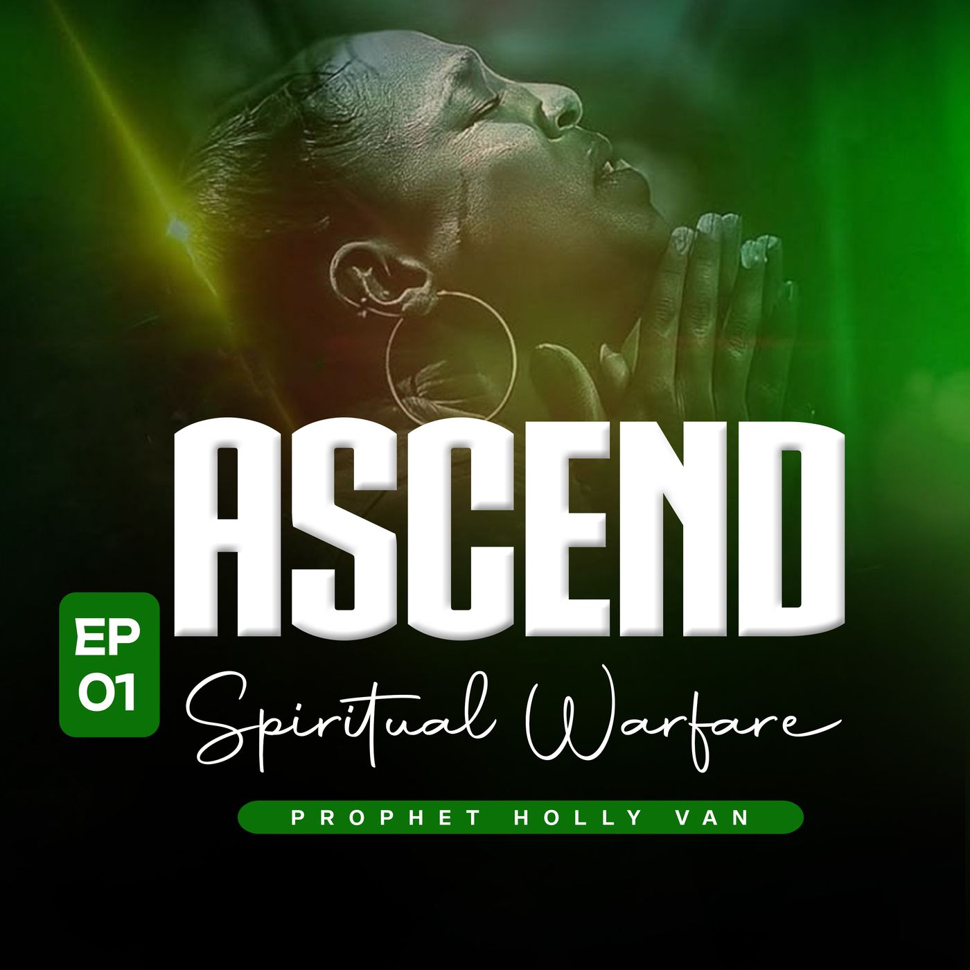 Ascend: Morning Spiritual Warfare EP 1 episode artwork