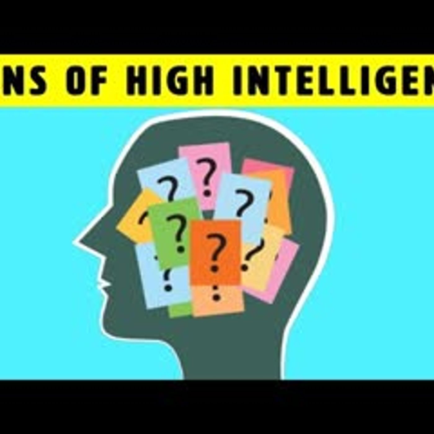 10 Signs That You Are Highly Intelligent episode artwork
