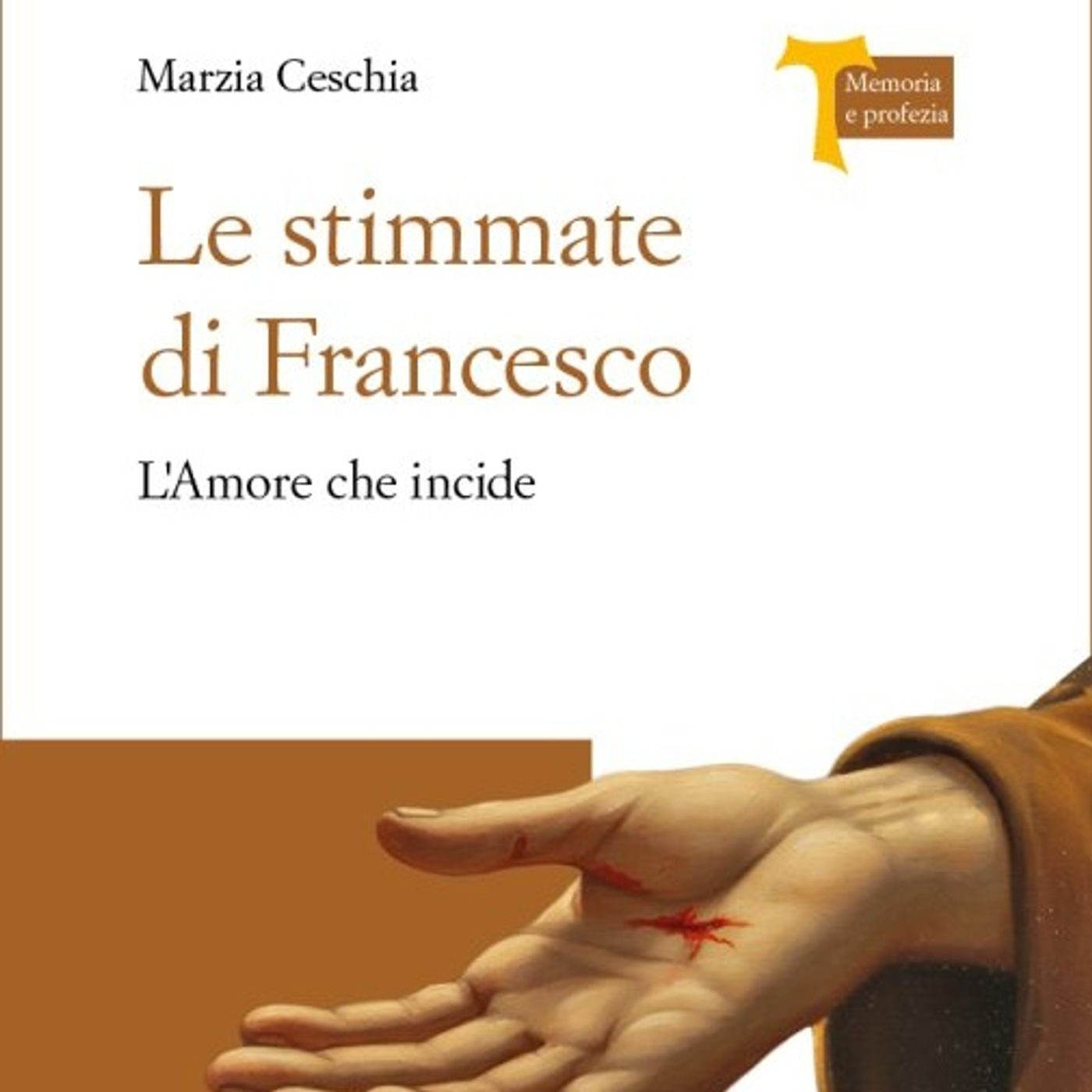 Marzia Ceschia "Le stimmate di Francesco"