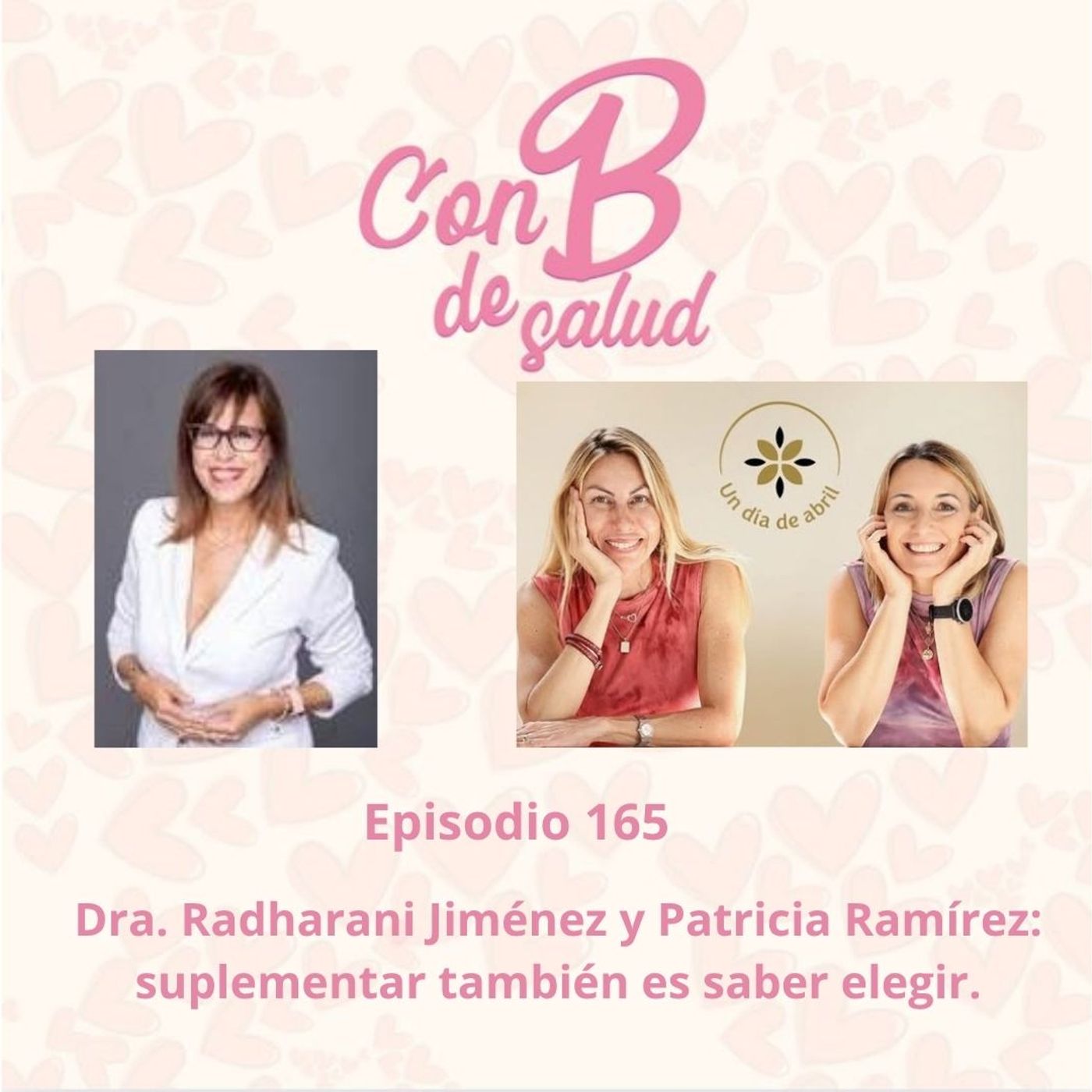 Dra. Radharani Jiménez y Patricia Ramírez: suplementar también es saber elegir.