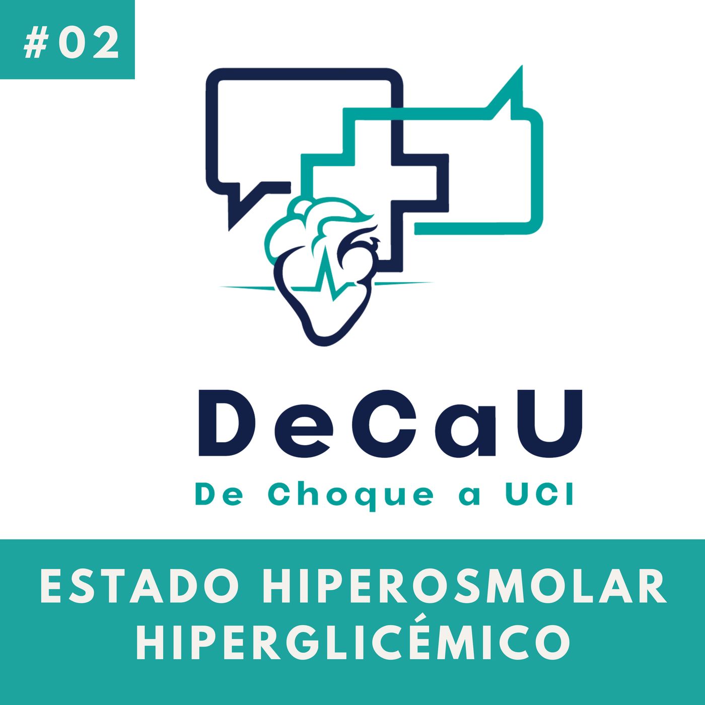 Episodio 2. Estado Hiperosmolar Hiperglícemico episode artwork