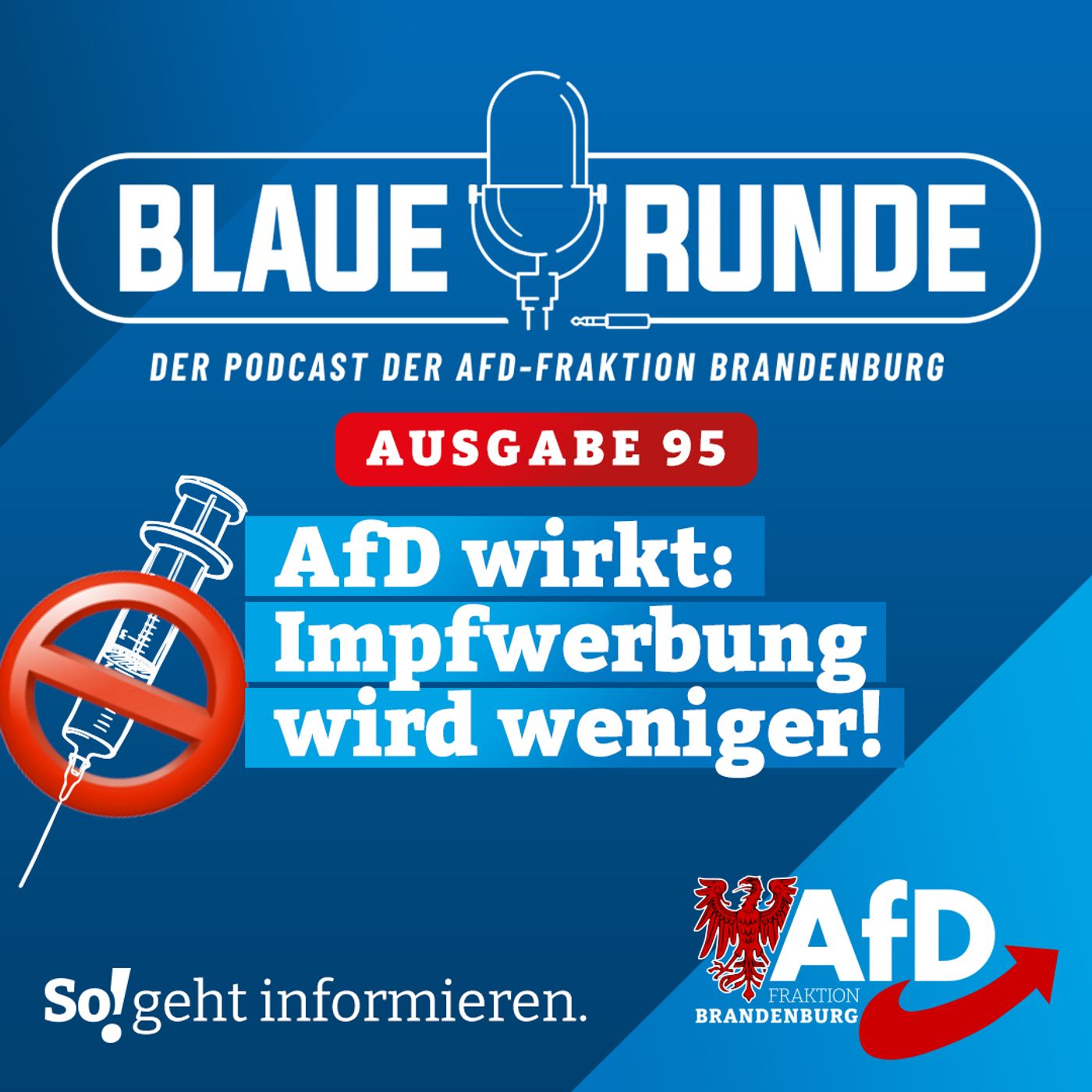AfD wirkt. Impfwerbung wird weniger! | Die Blaue Runde, Ausgabe 95/23 vom 21. November 2023 episode artwork