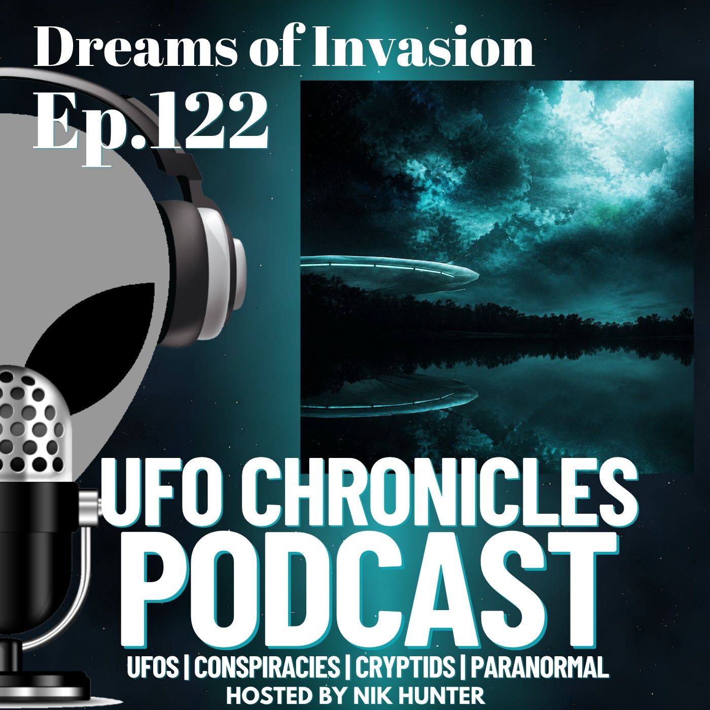 Ep.122 Dreams of Invasion episode artwork