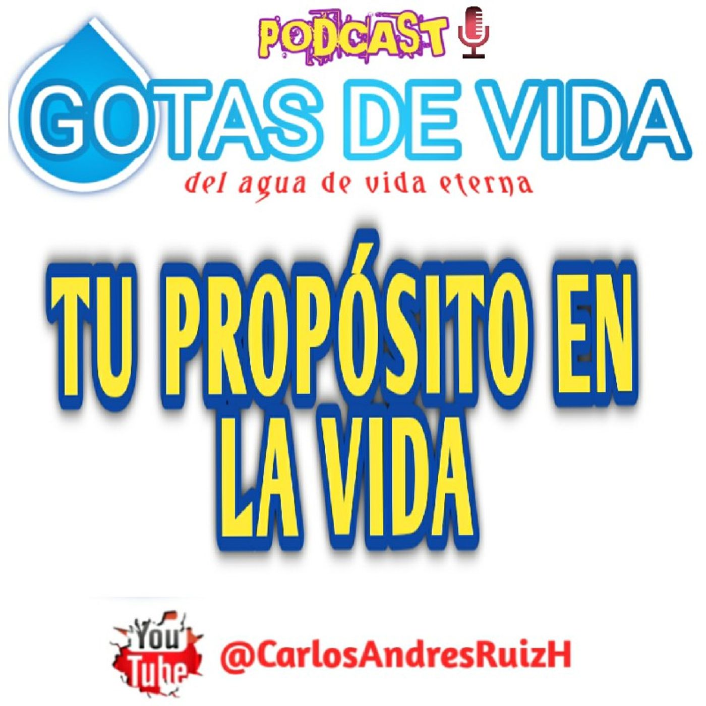 💧GOTAS DE VIDA Podcast
