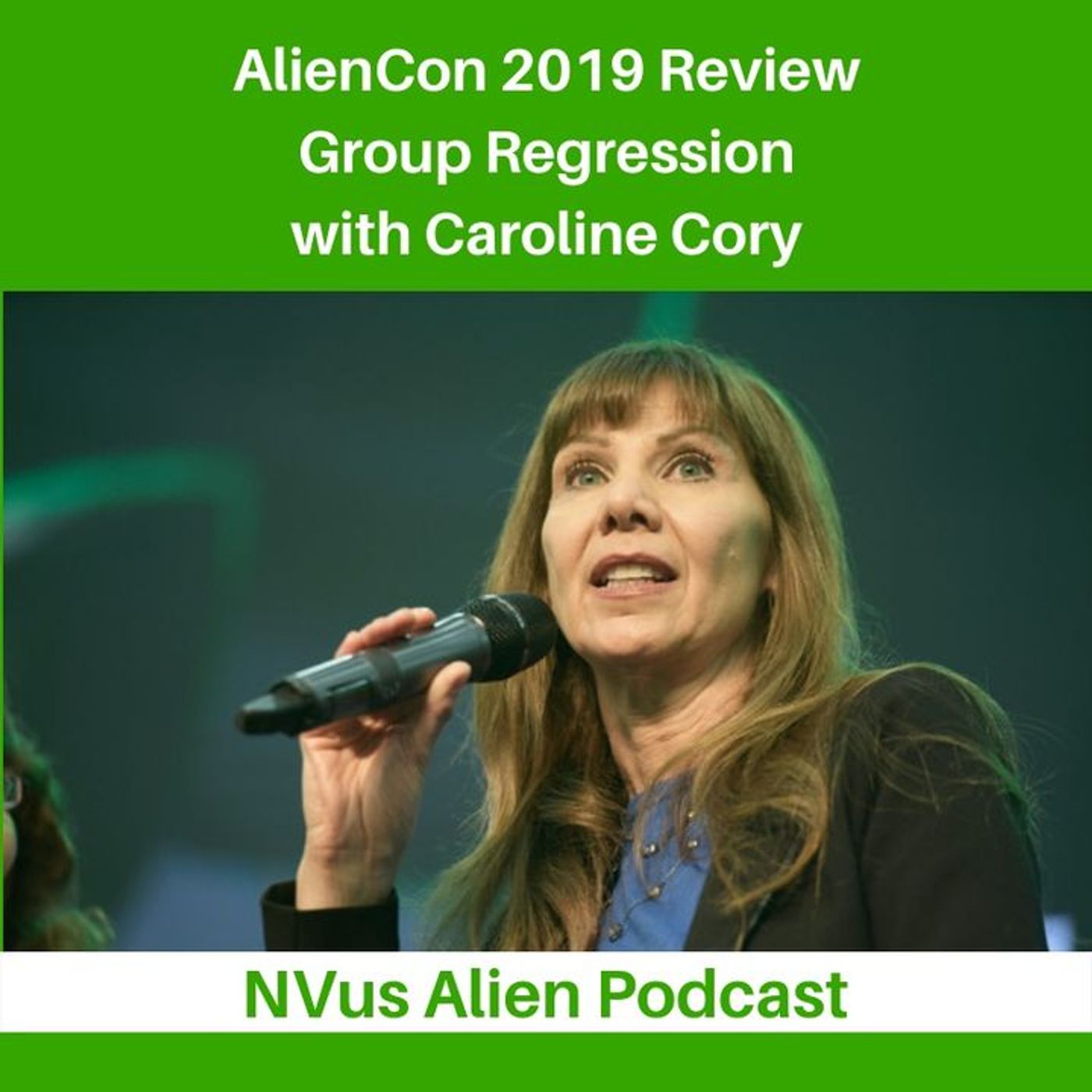 REPOST: AlienCon Review 👽 Group Regression with Caroline Cory