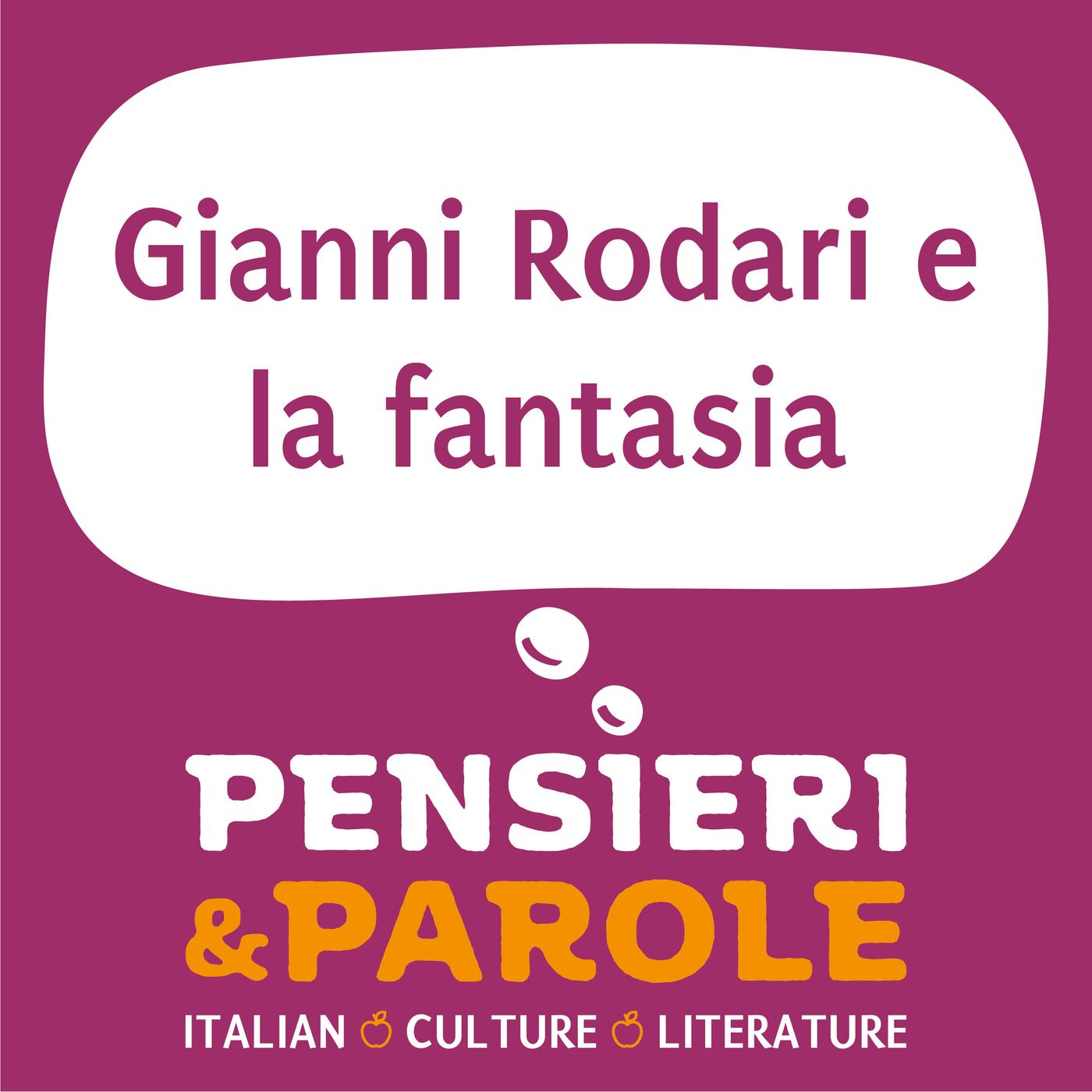 175. Gianni Rodari e la fantasia - parte 1 175. Gianni Rodari e la fantasia - parte 1