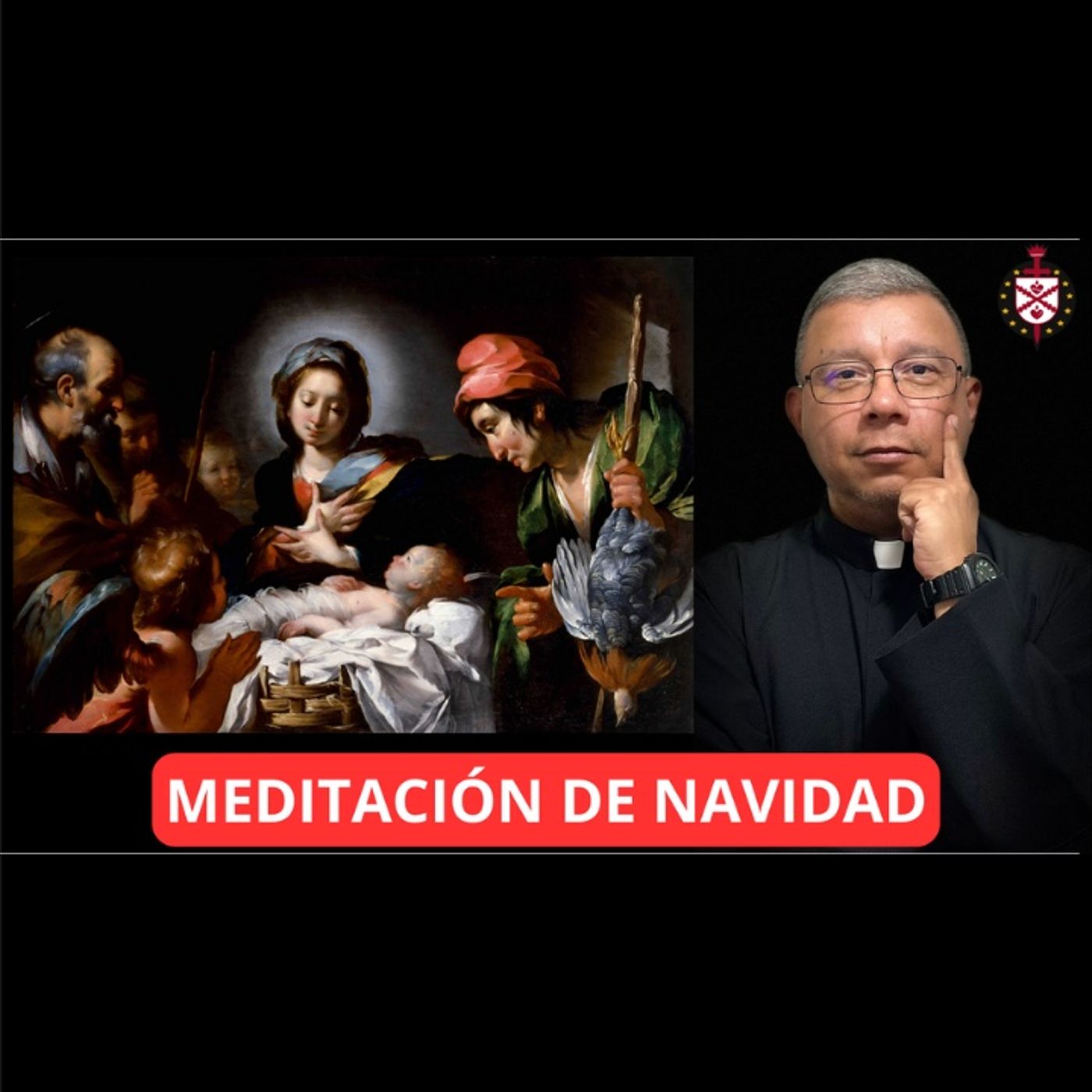 Meditación de Navidad. Oraciones de la Misa Tradicional de Media Noche.