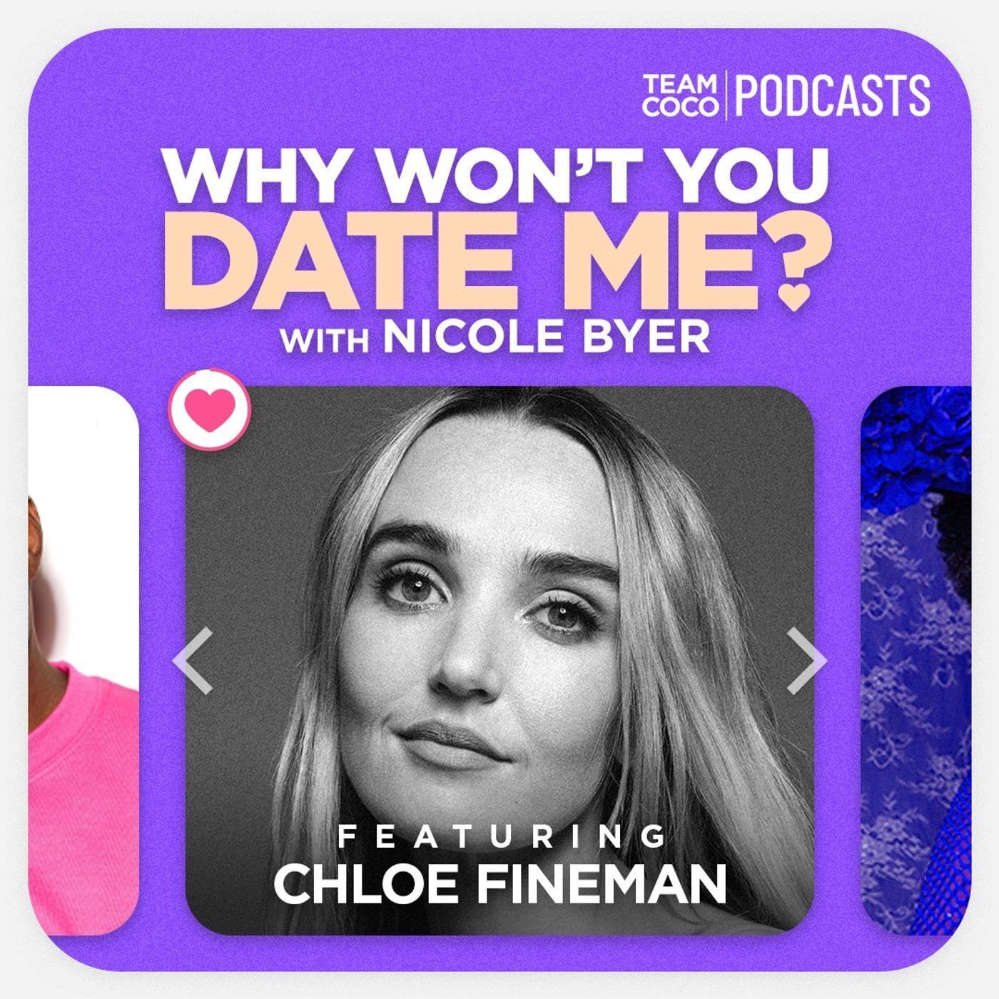 Why Won\'t You Date Me? with Nicole Byer