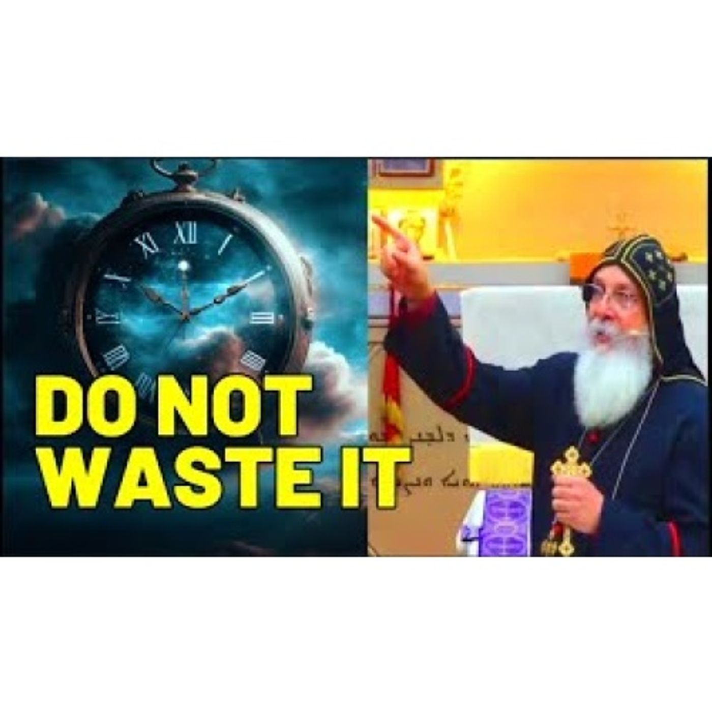 Redeem The Time For The Days Are Evil l Bishop Mar Mari Emmanuel