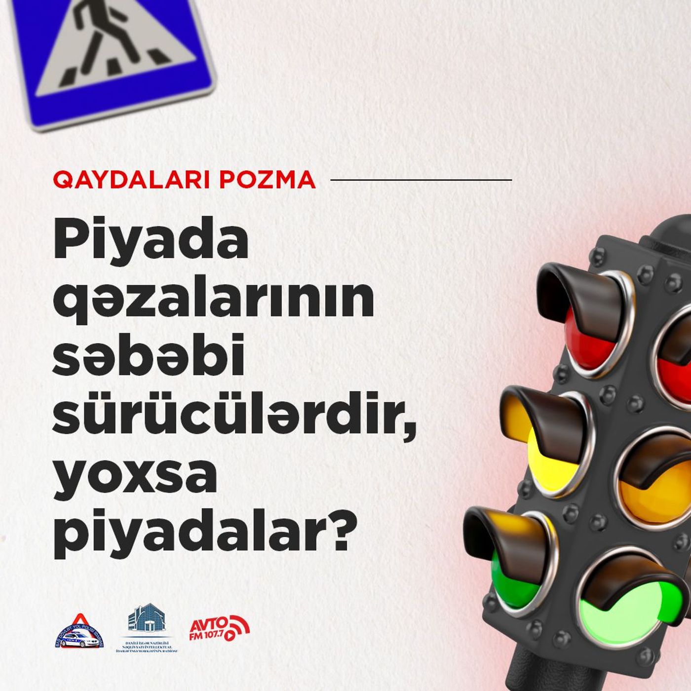 Piyada qəzalarının səbəbi sürücülərdir, yoxsa piyadalar? episode artwork