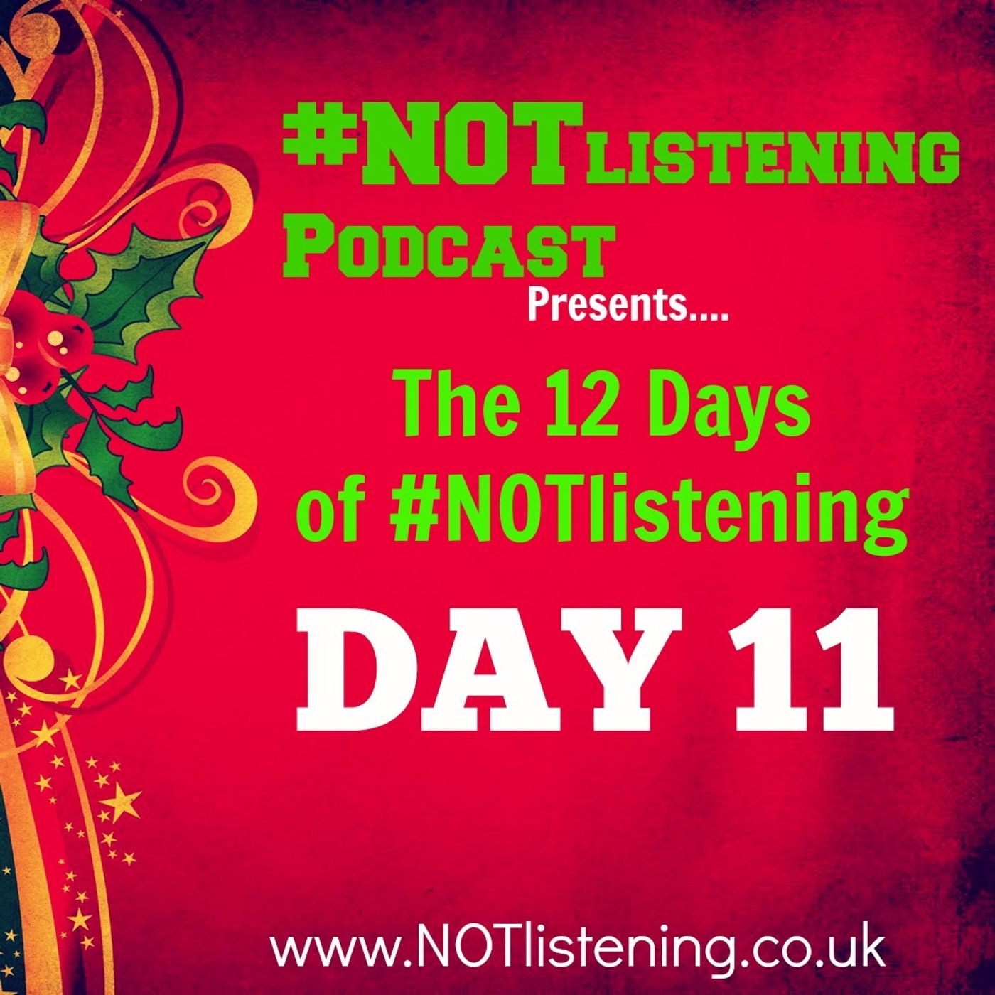 The #NOTlistening Podcast
