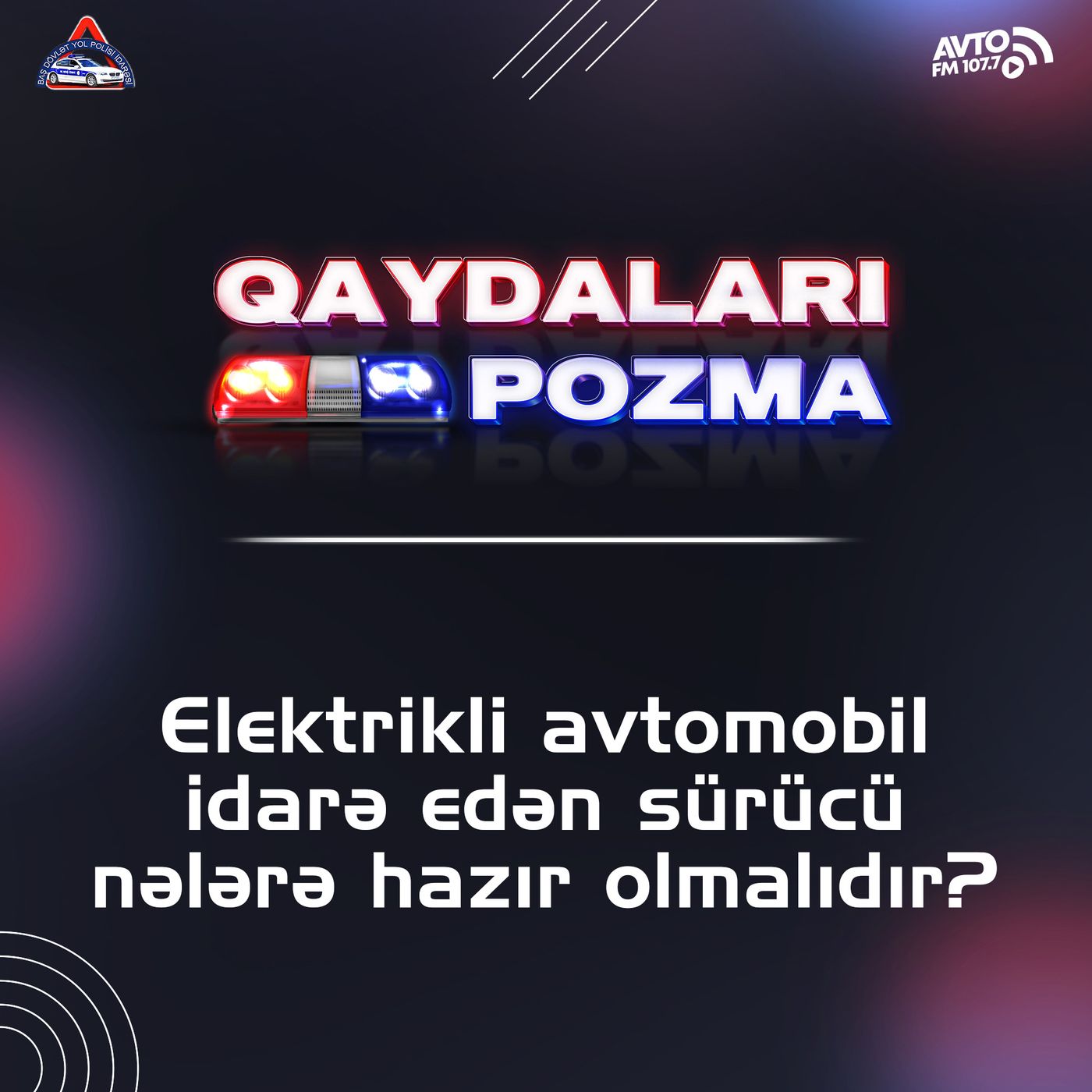 Elektrikli avtomobil idarə edən sürücü nələrə hazır olmalıdır?