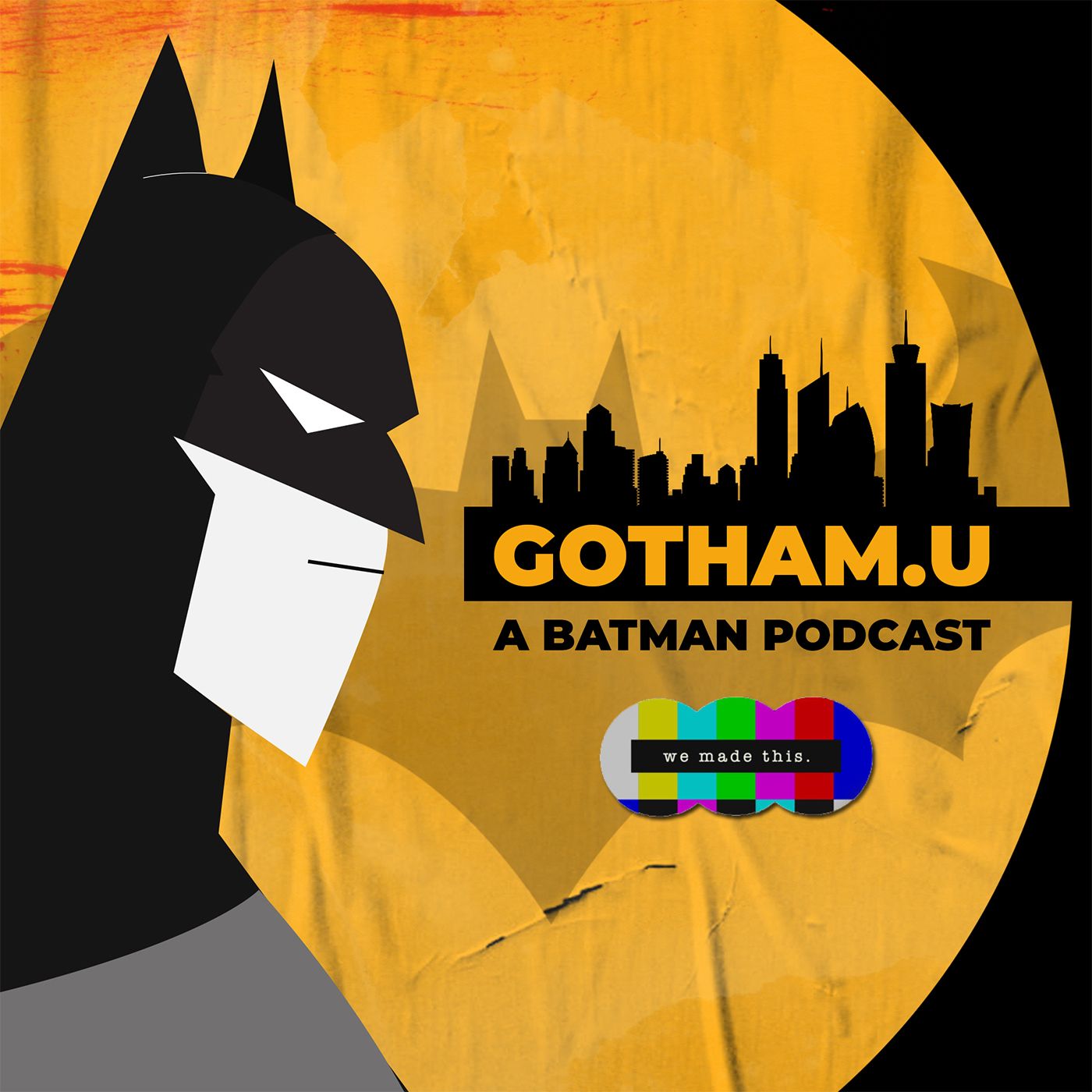 Gotham U: A Batman Podcast