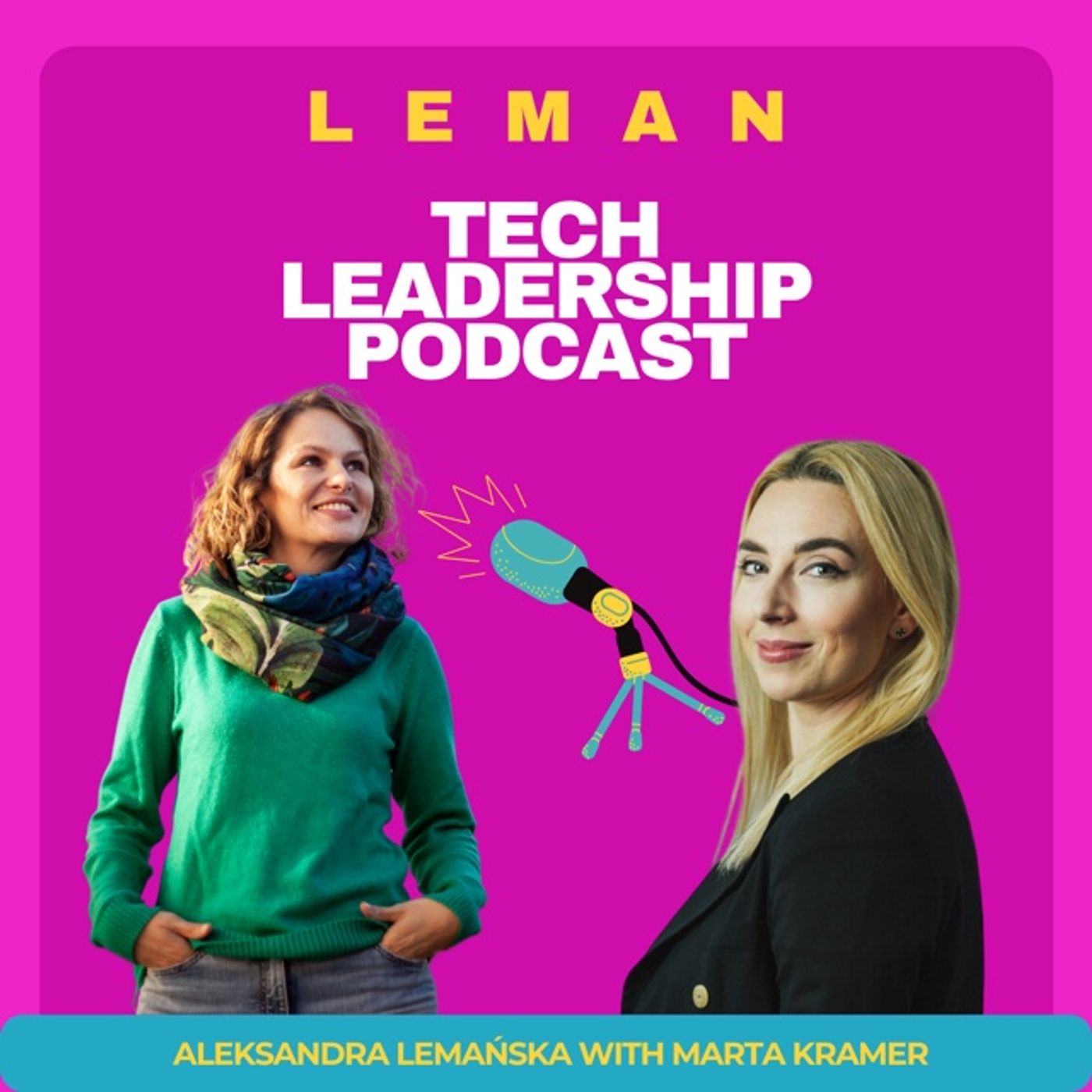 Leman Tech Leadership Podcast