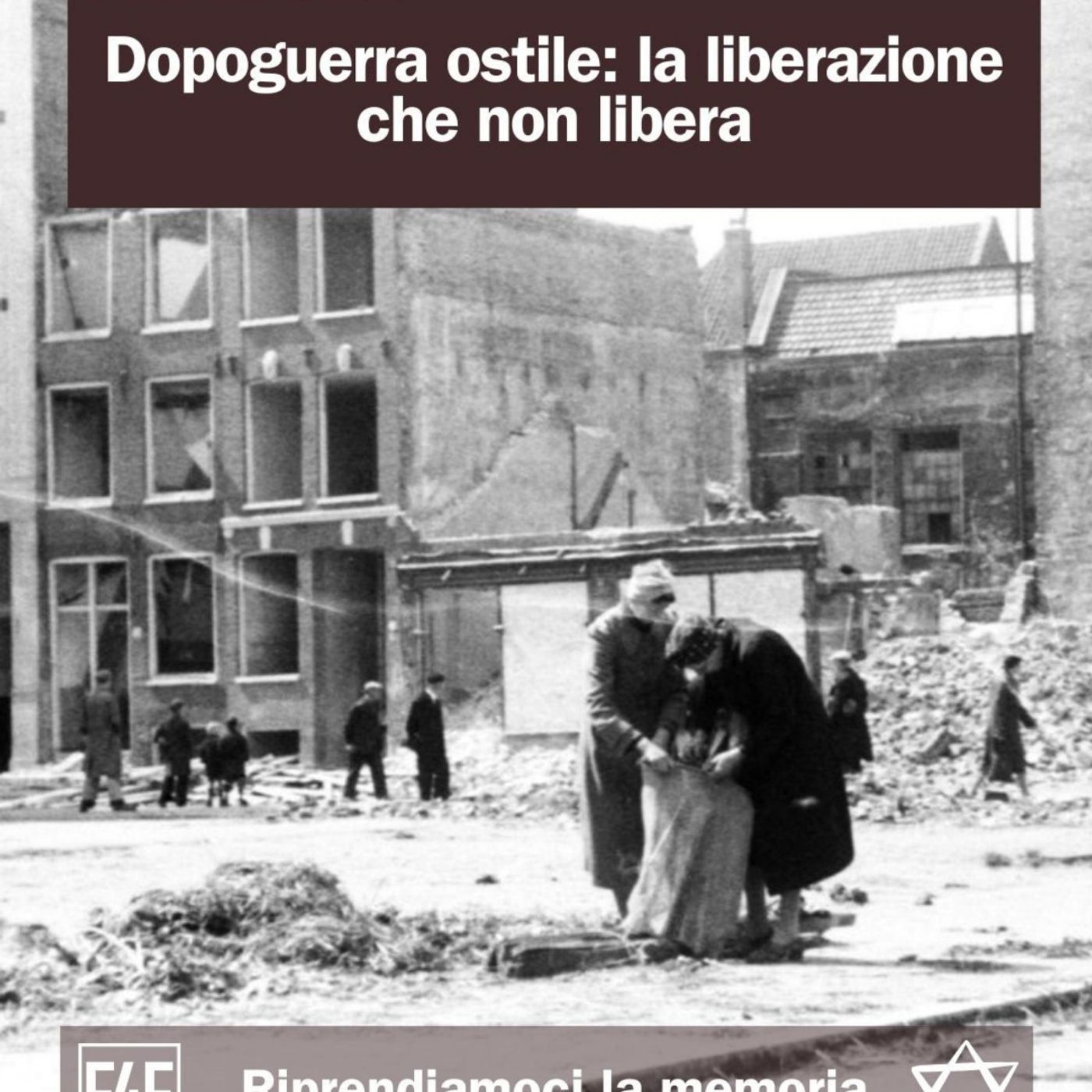 Dopoguerra ostile: la liberazione che non libera episode artwork