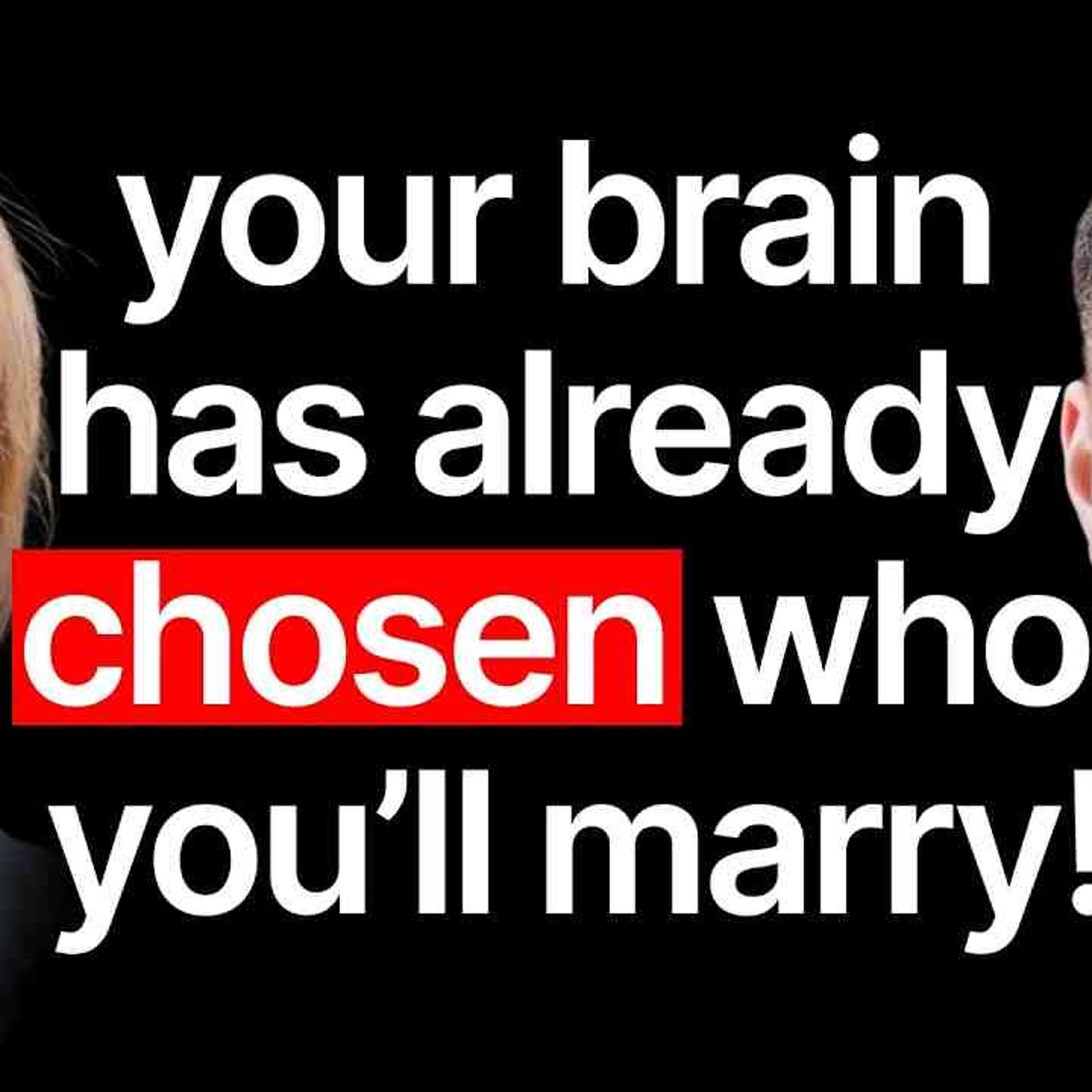 World Expert on Love_ Your Brain Already Picked Your Partner (But They_re Lying About Monogamy episode artwork