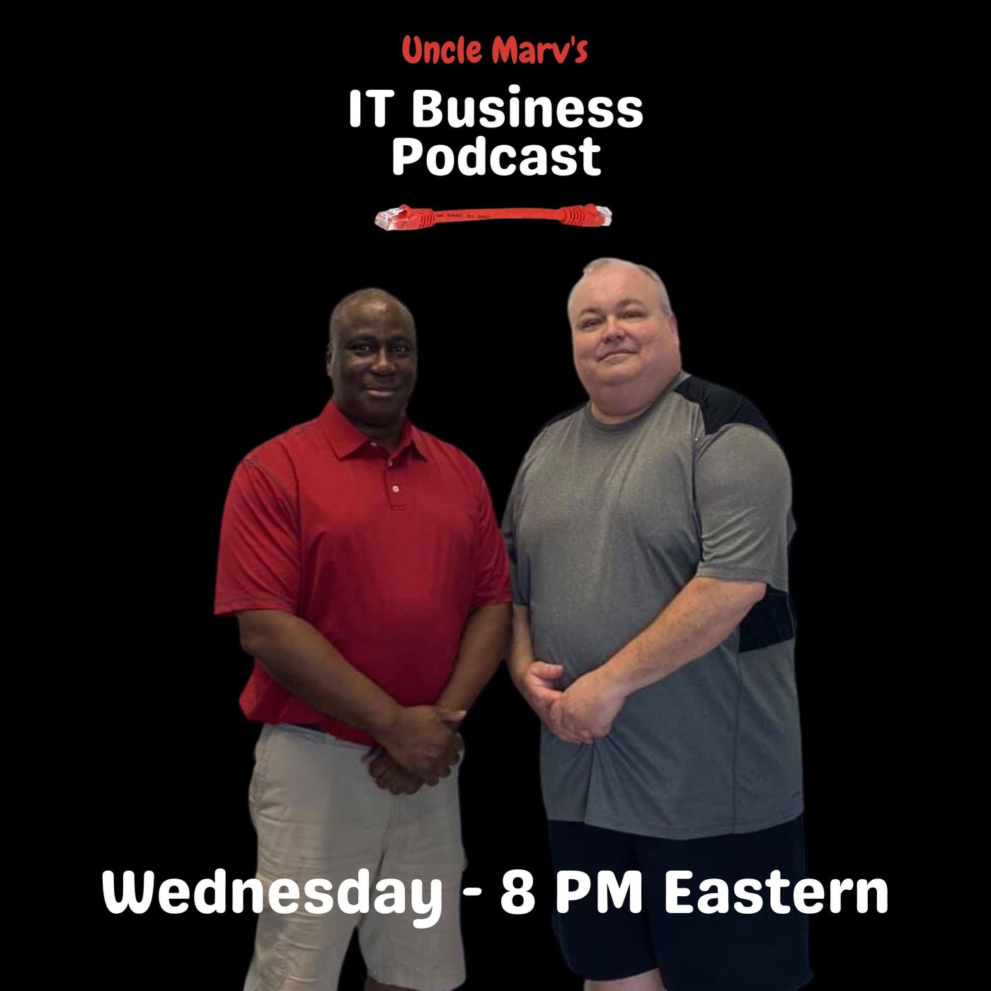 Uncle Marv\'s IT Business Podcast