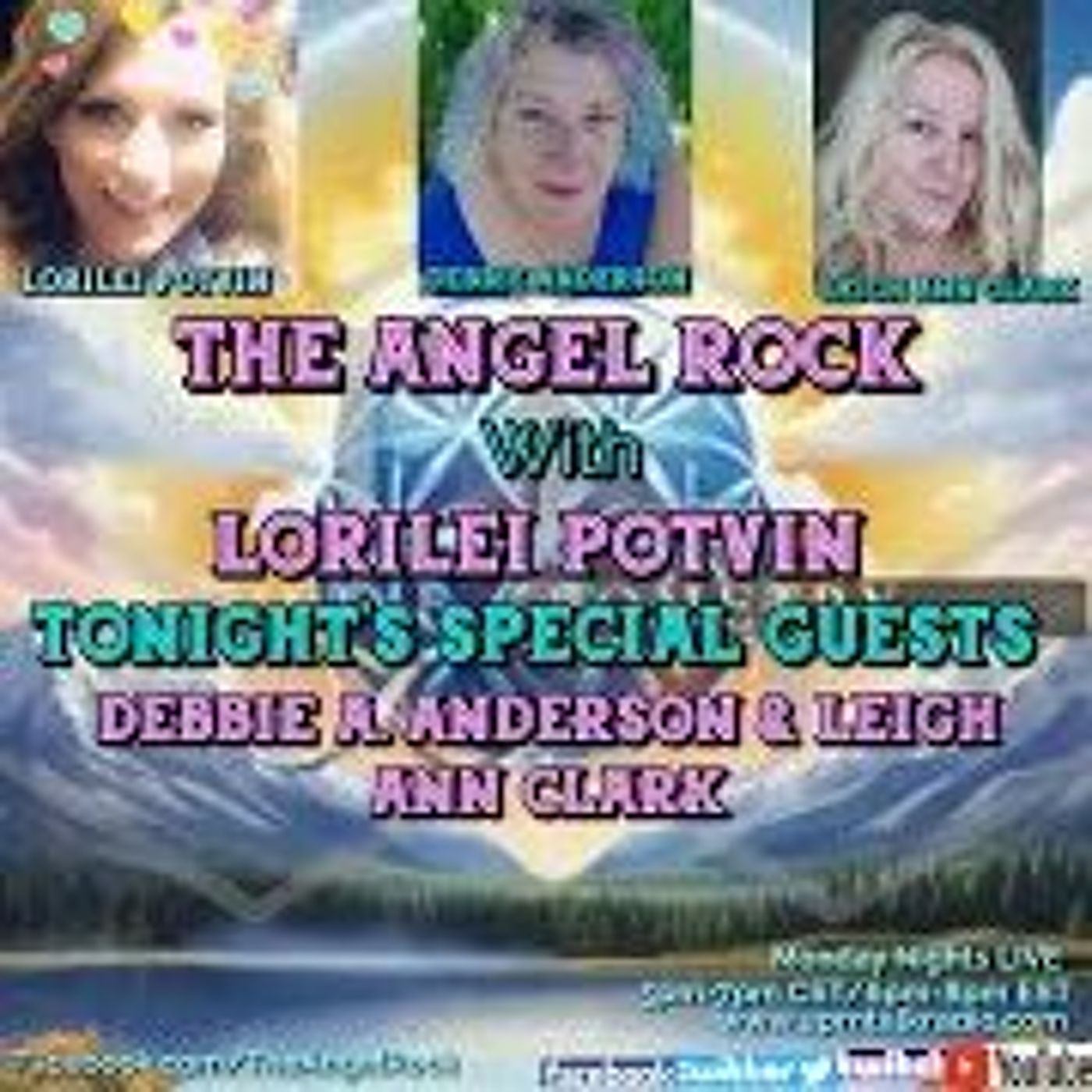 The Angel Rock With Lorilei Potvin & Guests Debbie A. Anderson & Leigh Ann Clark