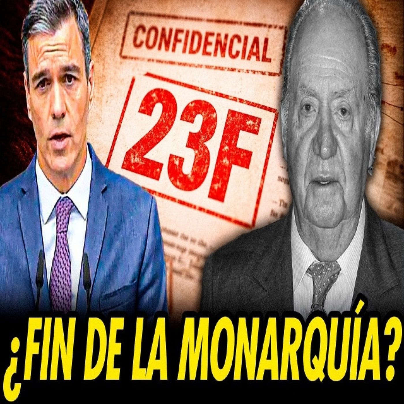 EL GOBIERNO DESCLASIFICARÁ LOS SECRETOS DEL 23F QUE PODRÍAN HUNDIR A LA MONARQUÍA episode artwork