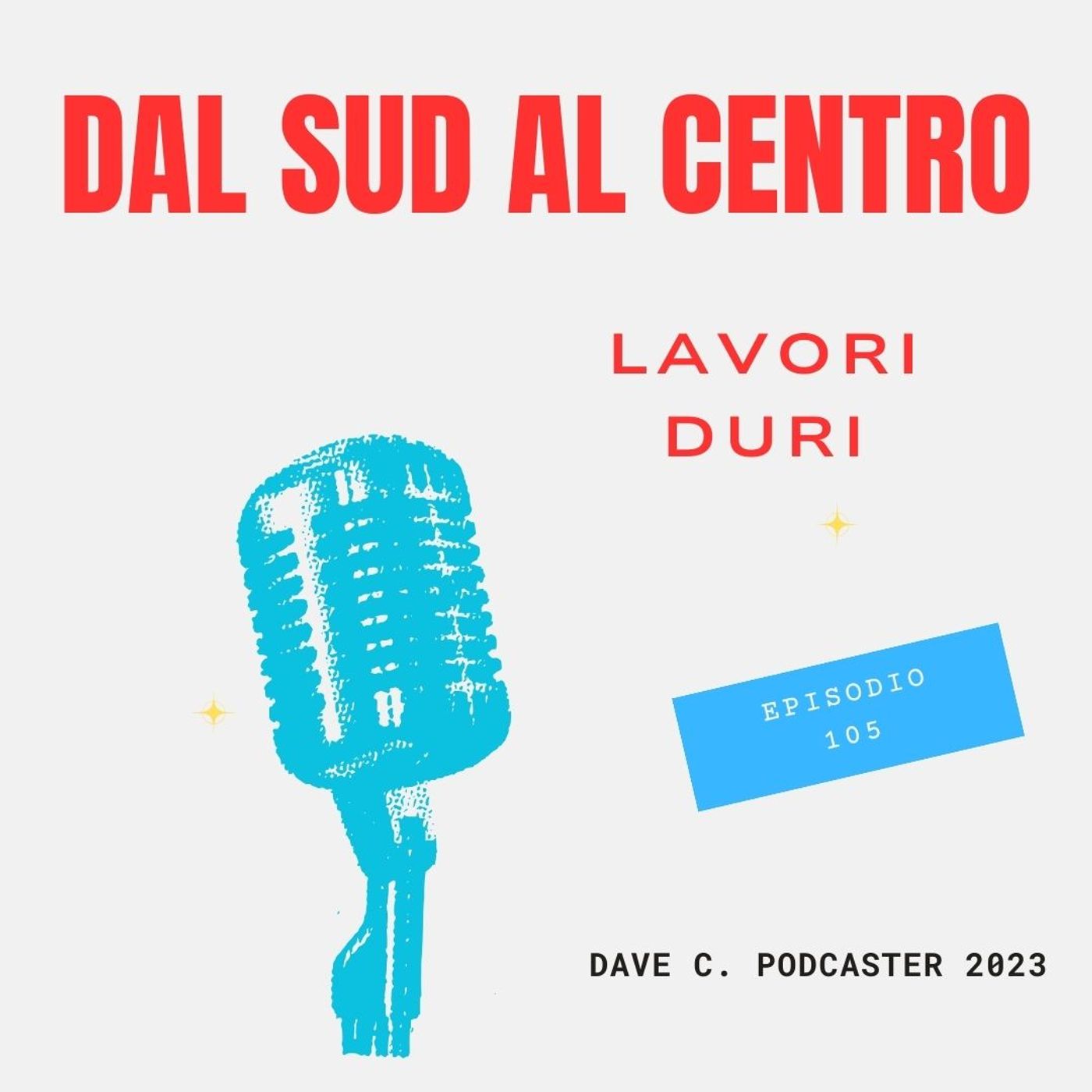 Lavori Duri D.S.A.C. episode artwork