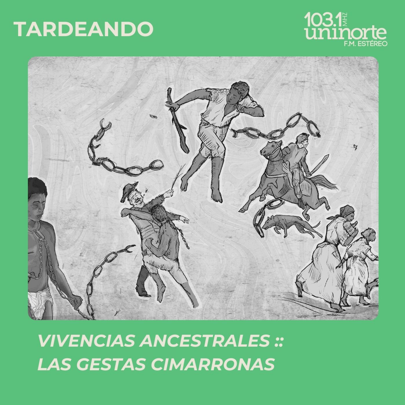 Vivencias Ancentrales :: Las gestas cimarronas episode artwork
