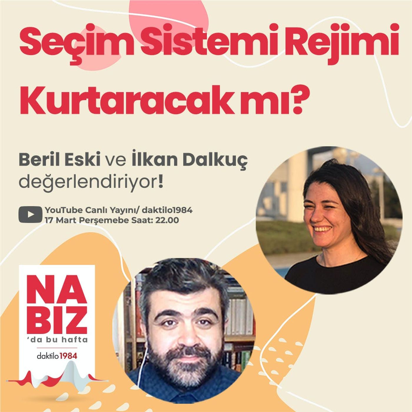 Seçim Sistemi Rejimi Kurtaracak mı? | Beril Eski & İlkan Dalkuç | Nabız #83 episode artwork