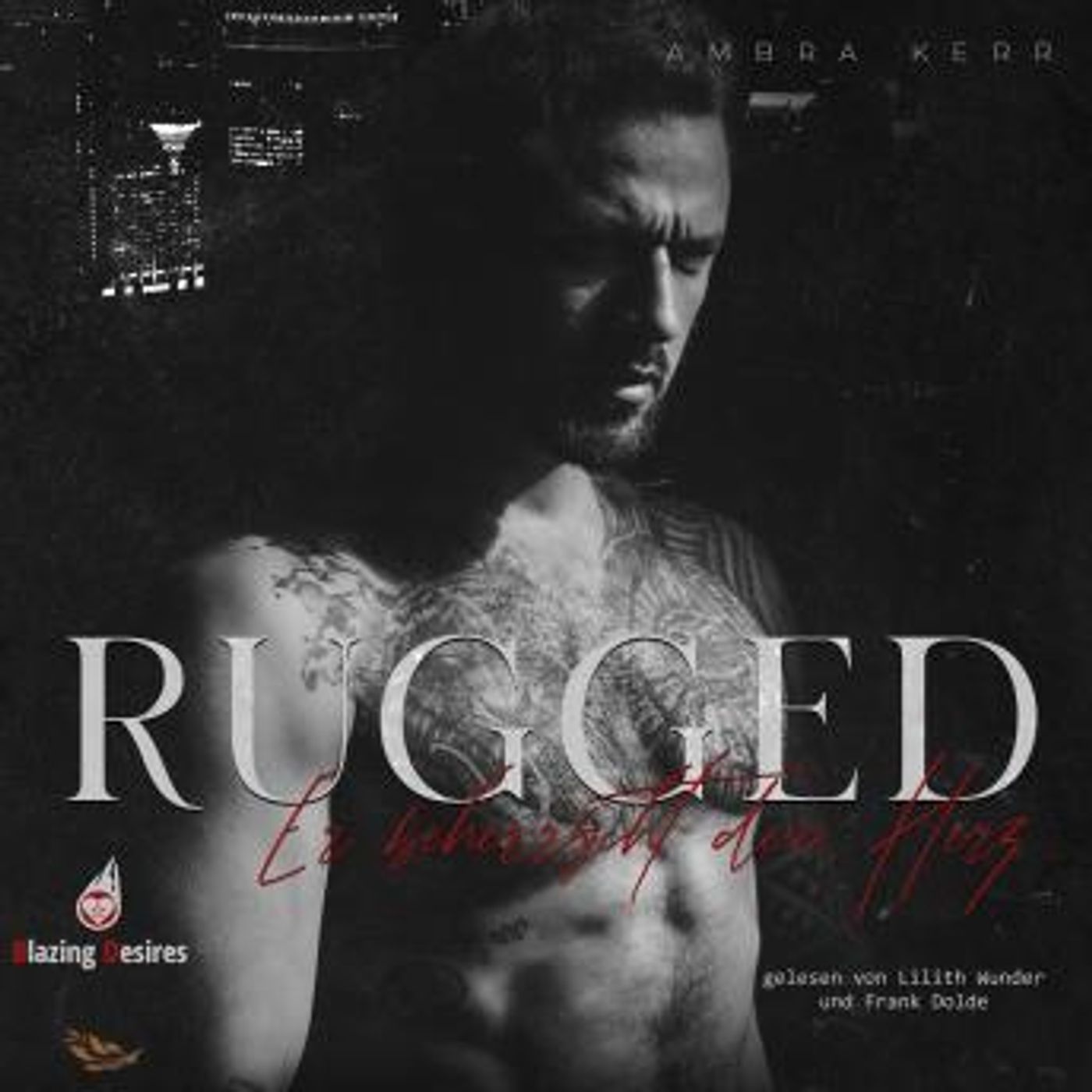 [German] - Rugged, Er beherrscht dein Herz (ungekürzt) by Ambra Kerr episode artwork