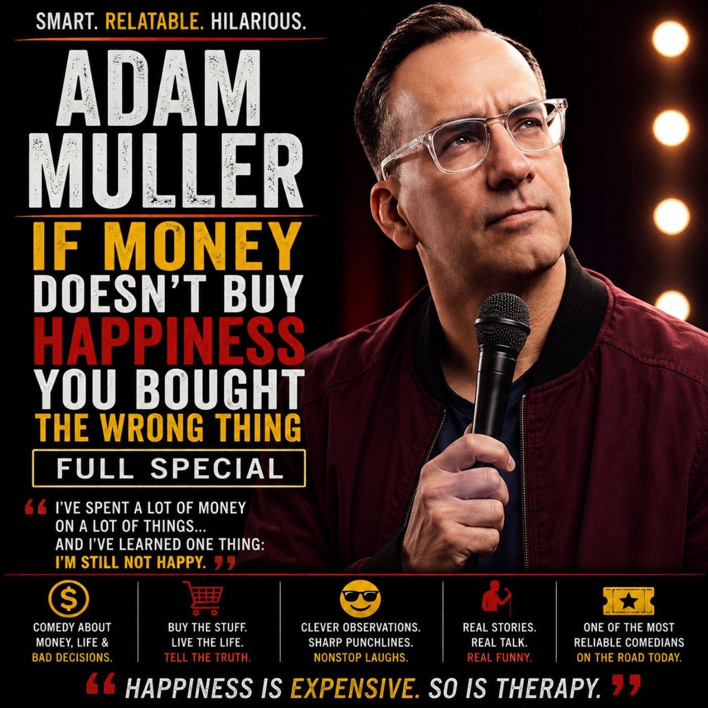 Adam Muller – If Money Doesn’t Buy Happiness You Bought The Wrong Thing Full Special (Stand-up Comedy)