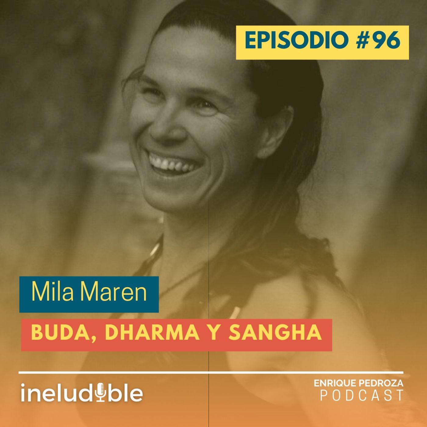 Episodio #96 Buda, Dharma y Sangha episode artwork