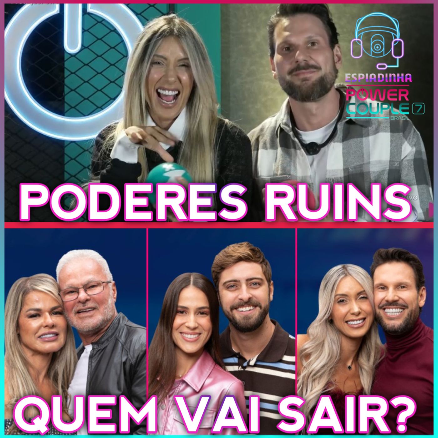 Cris e Kadu, Nat e Eike e Talira e Pessina QUEM SAI? + Esferas dos Poderes RUINS! | Power Couple 7