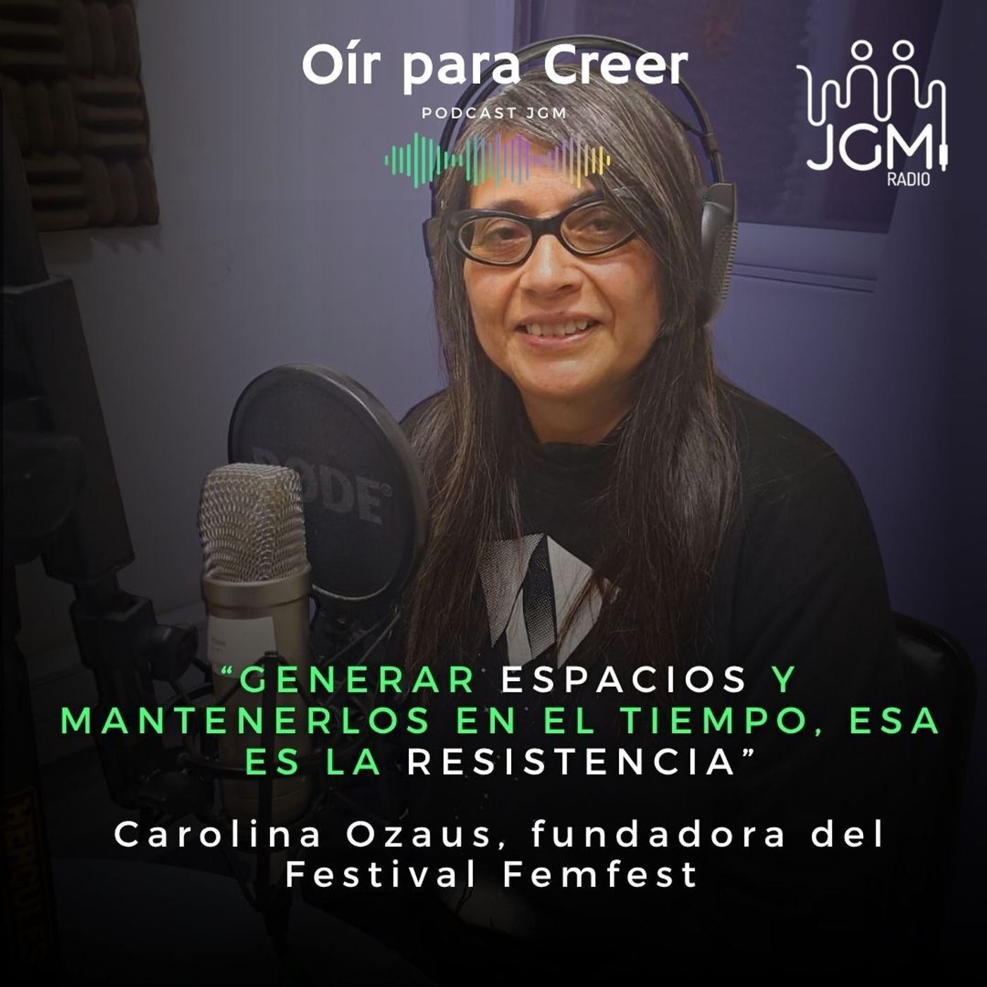 Carolina Ozaus, música y fundadora del Festival Femfest: “Generar espacios y mantenerlos en el tiempo, esa es la resistencia” episode artwork