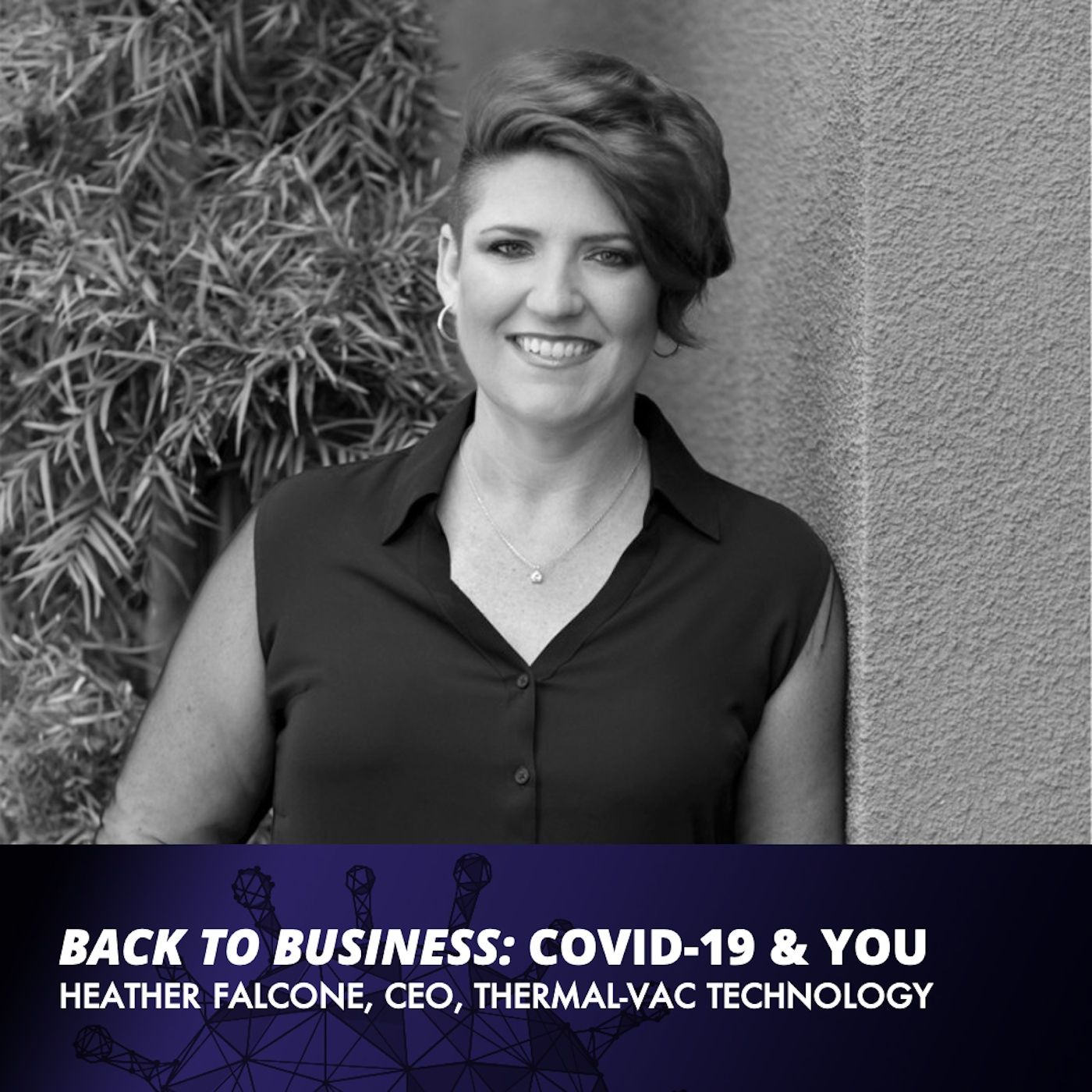 Back To Business: COVID-19 & You
