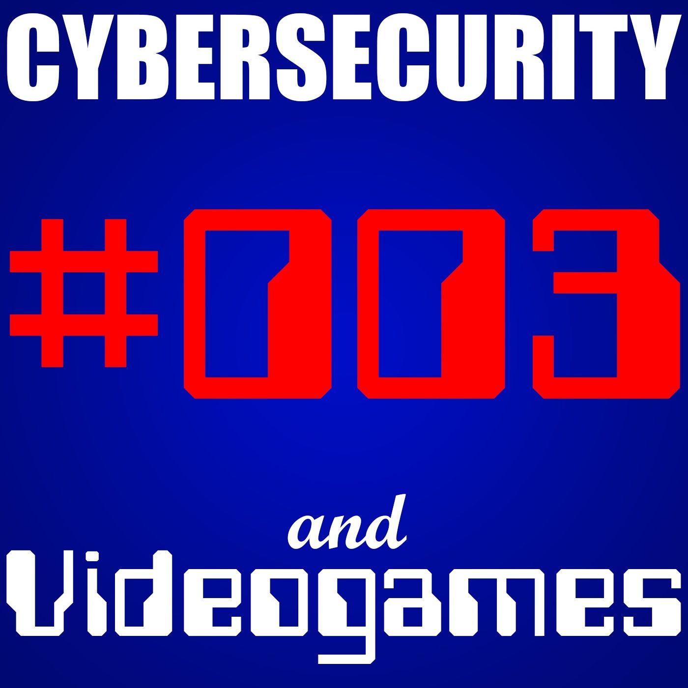 Cybersecurity and Videogames